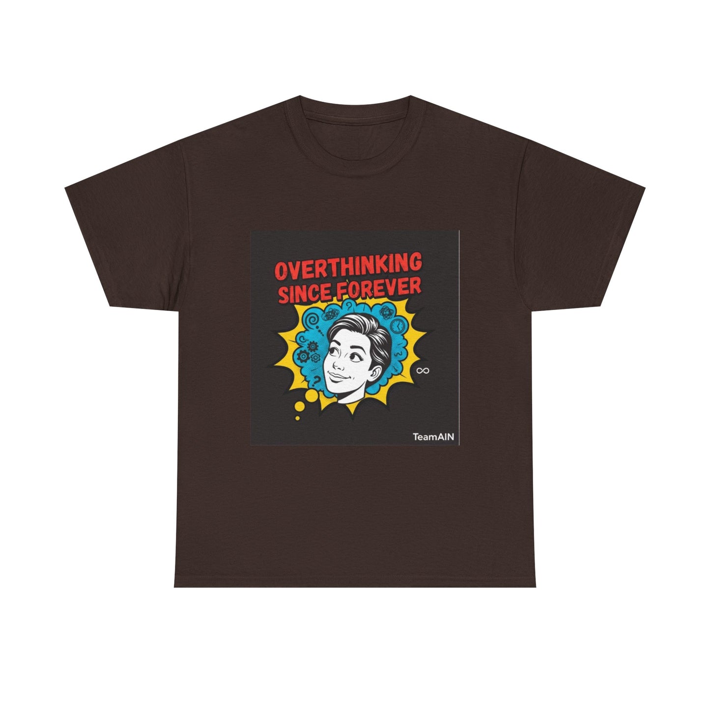 Overthinking Since Forever Shirt | Funny Neurodivergent Graphic Tee