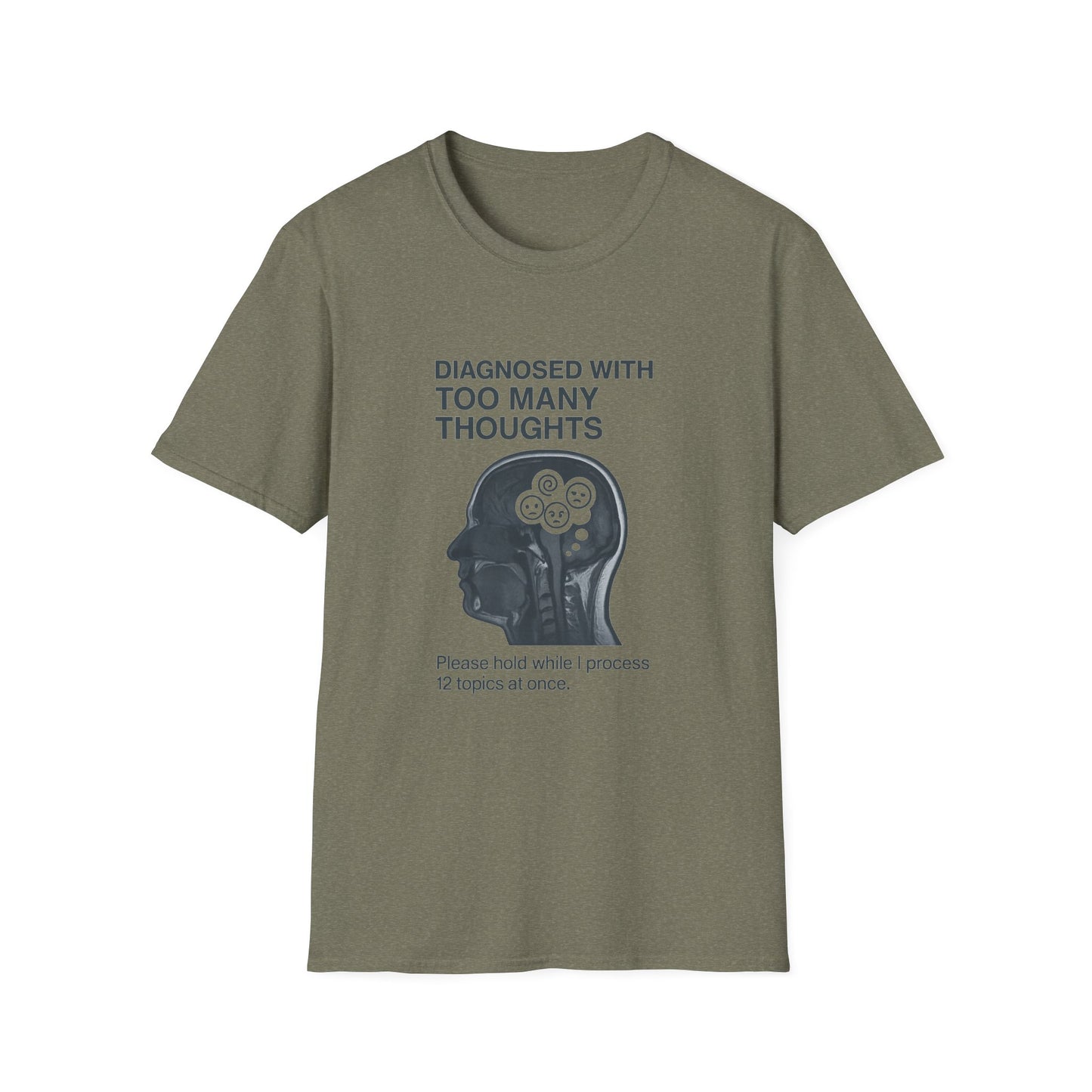Diagnosed With Too Many Thoughts T-Shirt, Funny Mental Health Tee, Gift for Overthinkers, Unique Stress Relief Apparel, Unisex [...]