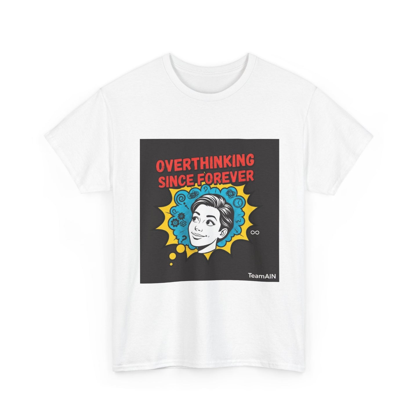 Overthinking Since Forever Shirt | Funny Neurodivergent Graphic Tee