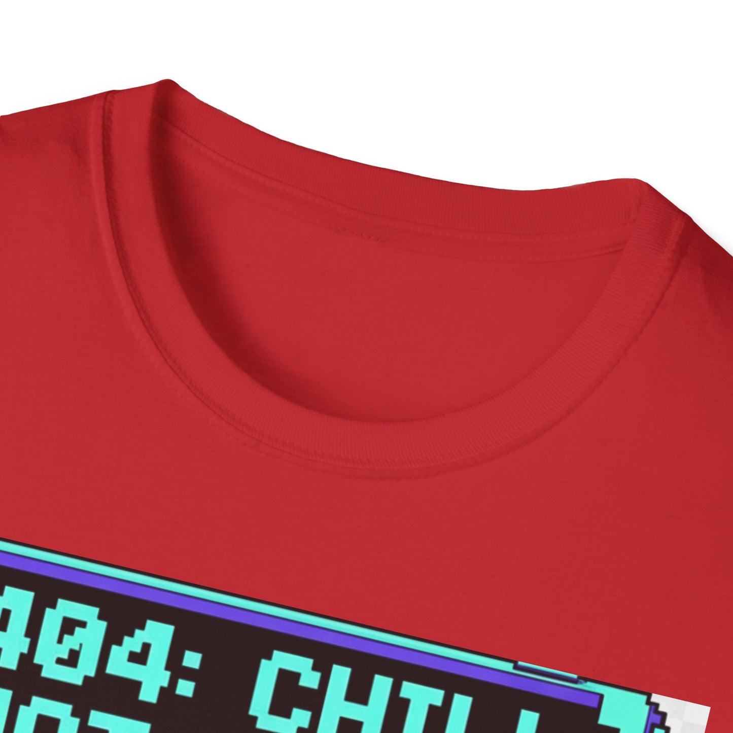 404 Chill Not Found T-Shirt, Gaming Tee for Fans, Casual Wear, Unique Gift for Gamers, Streetwear Style, Cool Graphic Shirt