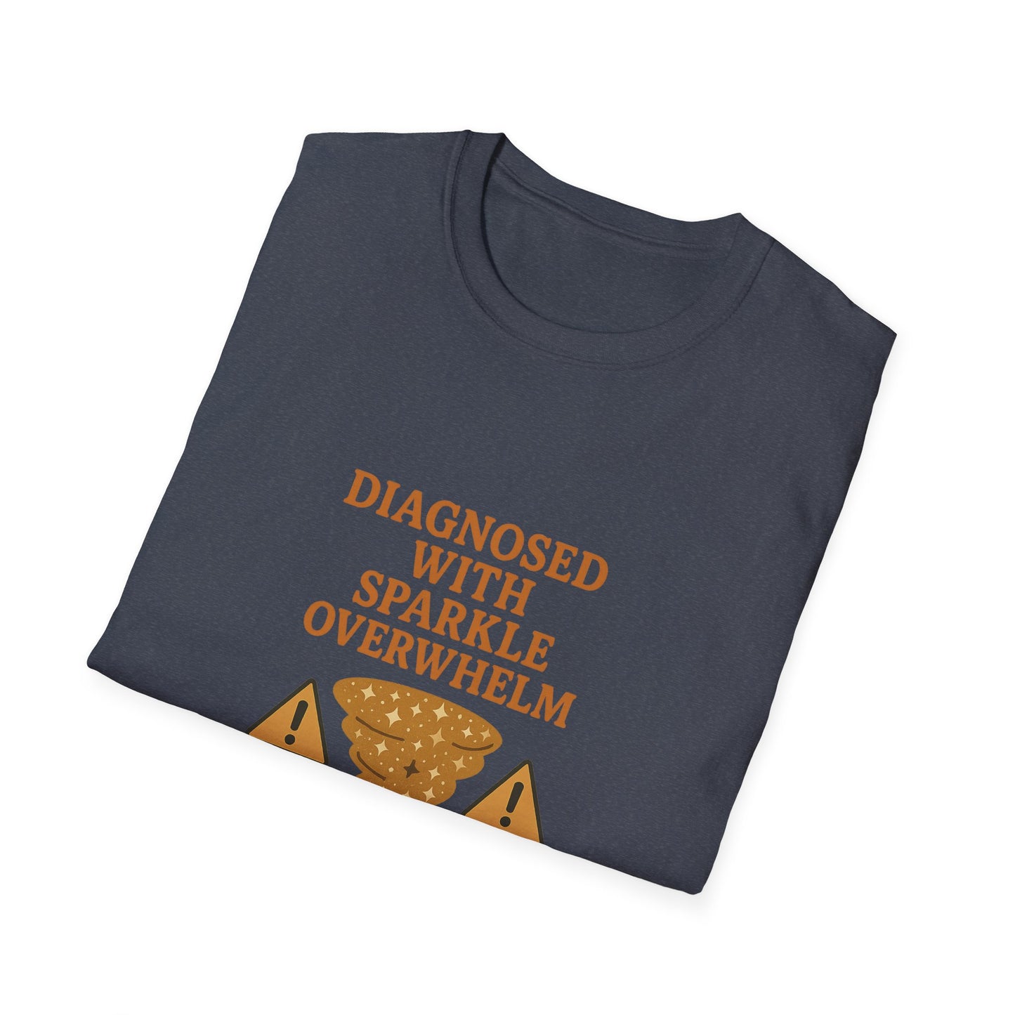 Sparkle Overwhelm T-Shirt | Humor Tee, Funny Gift, Unisex Casual Wear, Quirky Design, Everyday Comfort