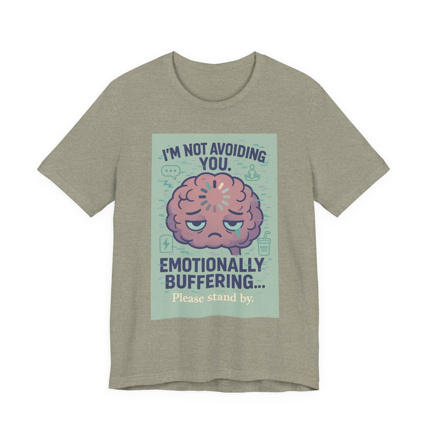 Emotional Buffering Tee, Unisex Jersey Short Sleeve T-Shirt, Funny Graphic Tee, Unique Gift for Friends, Casual Wear, Stress Relief Apparel