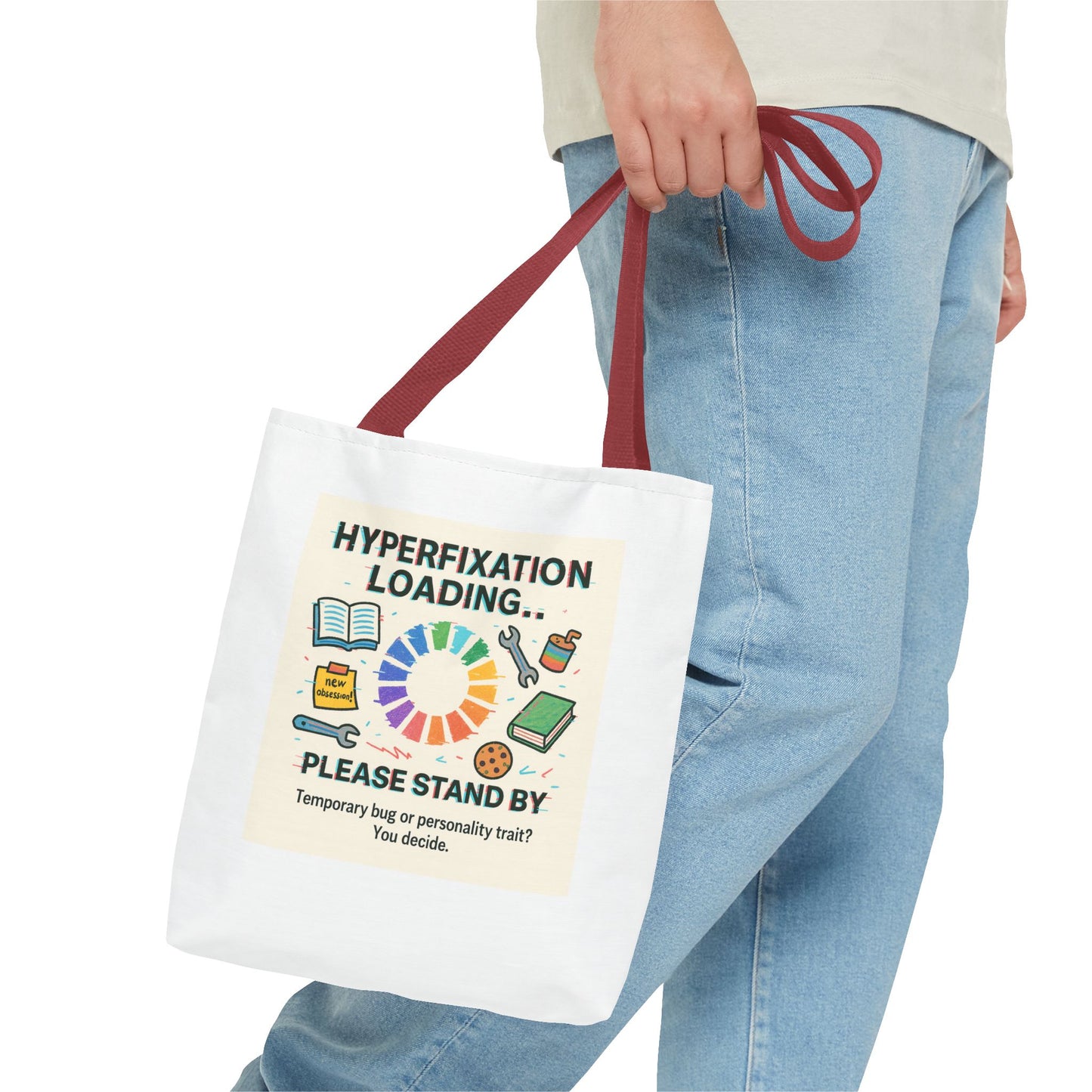 Hyperfixation Loading Tote Bag - Perfect for Mental Health Awareness, Gift for Friends, Eco-Friendly Shopping, Fun Design, Unique Carryall