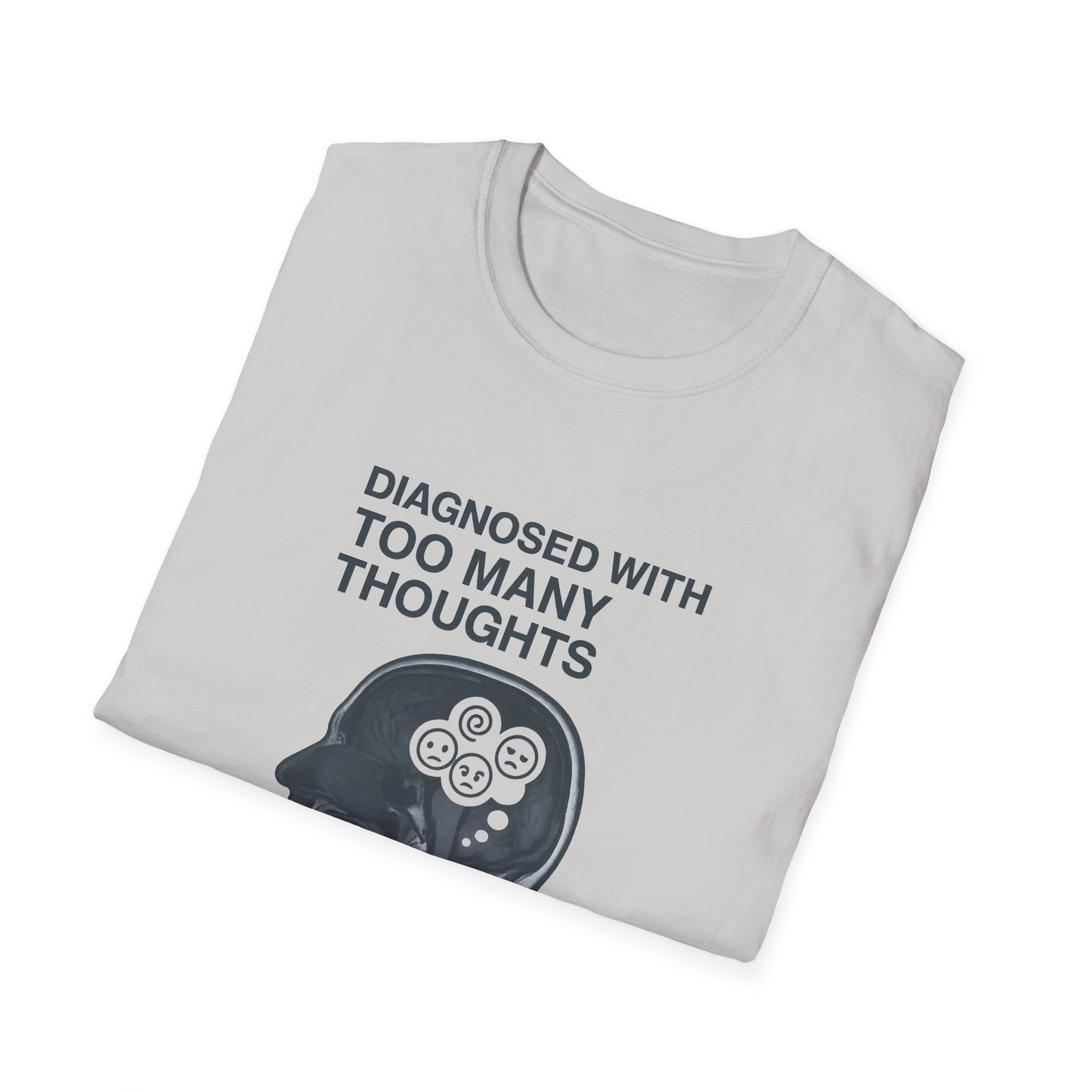 Diagnosed With Too Many Thoughts T-Shirt, Funny Mental Health Tee, Gift for Overthinkers, Unique Stress Relief Apparel, Unisex [...]