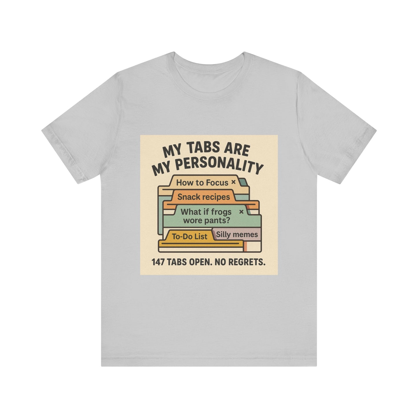 Humorous Personality Tee, Funny T-Shirt for Geeks, Gift for Friends, Unisex Graphic Shirt, Casual Everyday Wear, Quirky Gift Idea