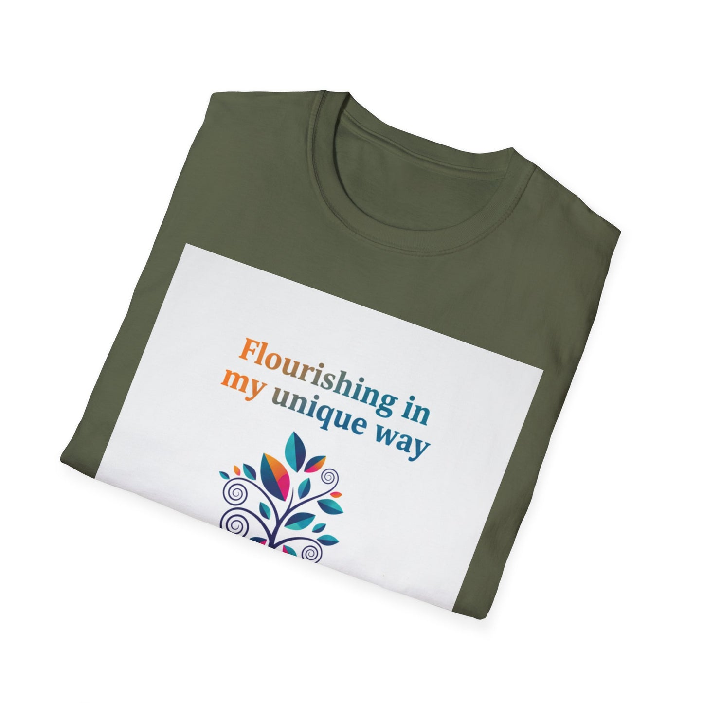 Flourishing Unique Way T-Shirt, Inspirational Tee, Motivational Gift, Nature Lovers Shirt, Unisex Softstyle Top, Unique Way Apparel