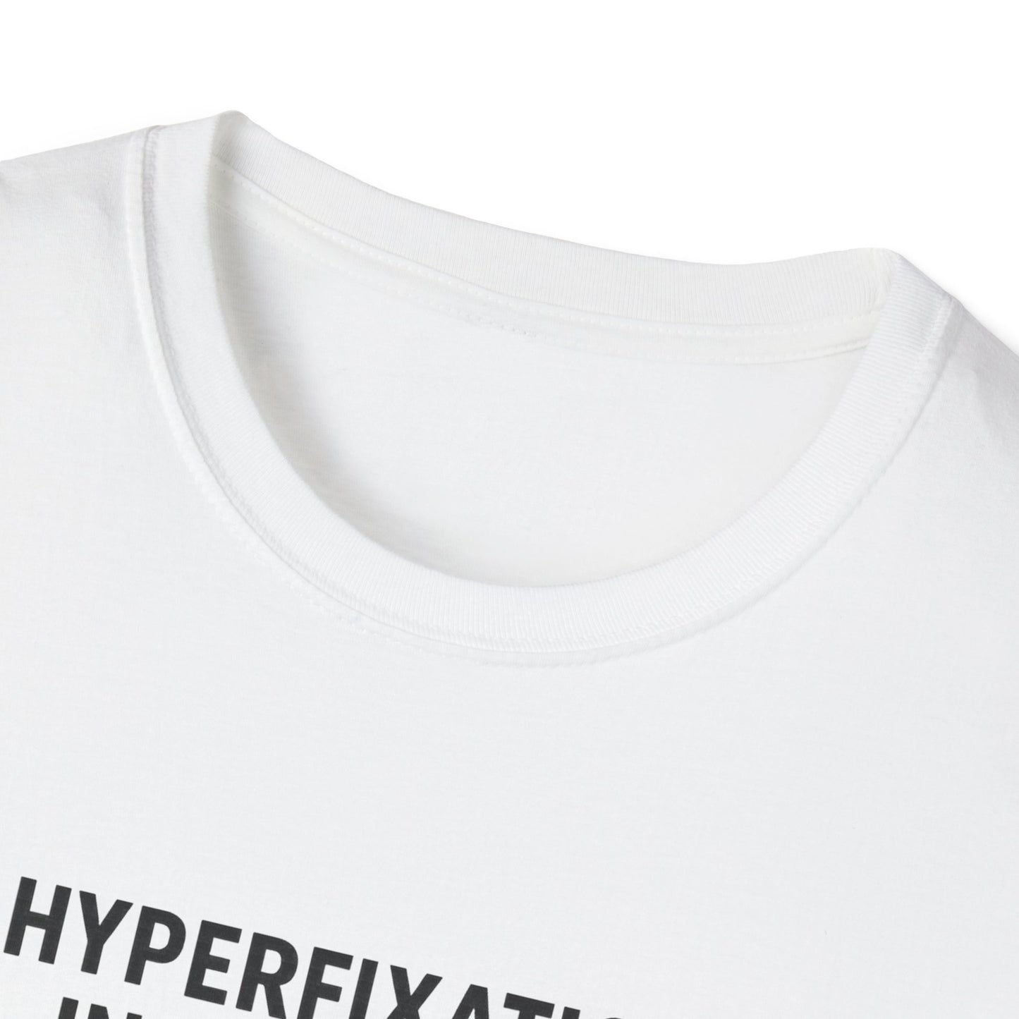 Hyperfixation in Progress – Hobby Tee