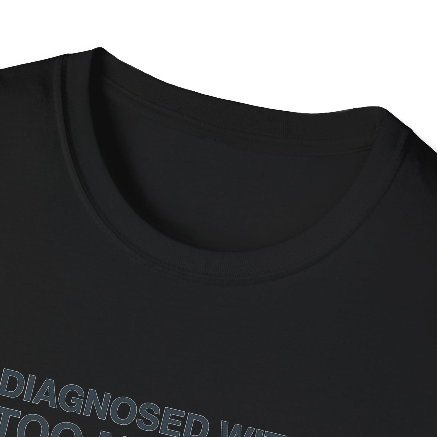 Diagnosed With Too Many Thoughts T-Shirt, Funny Mental Health Tee, Gift for Overthinkers, Unique Stress Relief Apparel, Unisex [...]