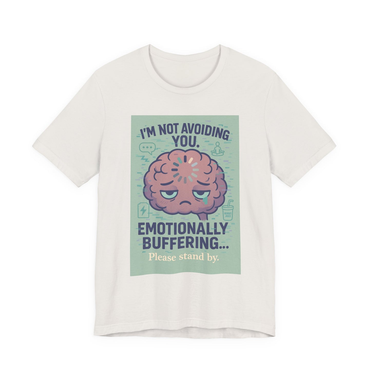 Emotional Buffering Tee, Unisex Jersey Short Sleeve T-Shirt, Funny Graphic Tee, Unique Gift for Friends, Casual Wear, Stress Relief Apparel