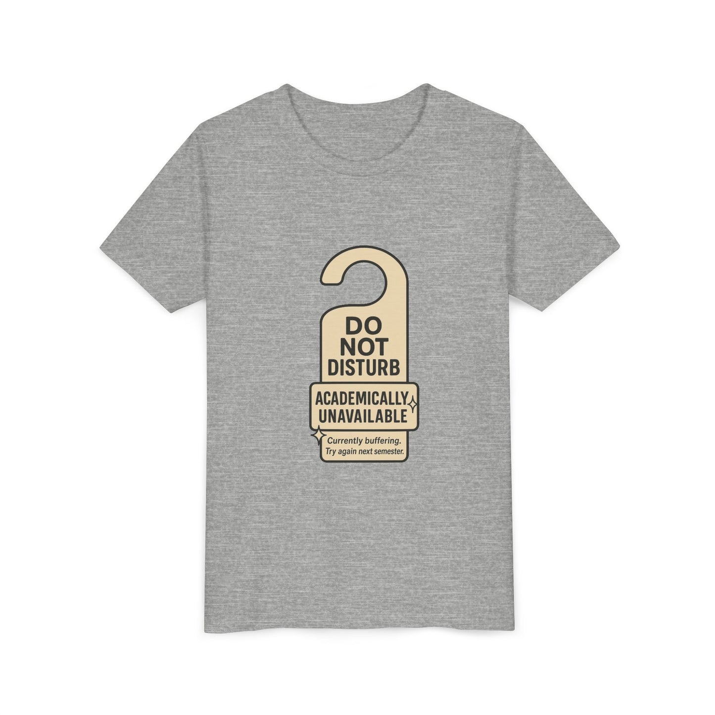 Academic Vibes Youth Tee, Do Not Disturb Shirt, School Wear, Fun Gift for Kids, Back to School Tee, Unavailable Sign T-Shirt