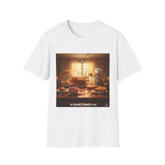 My Brain's Dinner Plan T-Shirt – Funny Executive Dysfunction Thanksgiving Tee