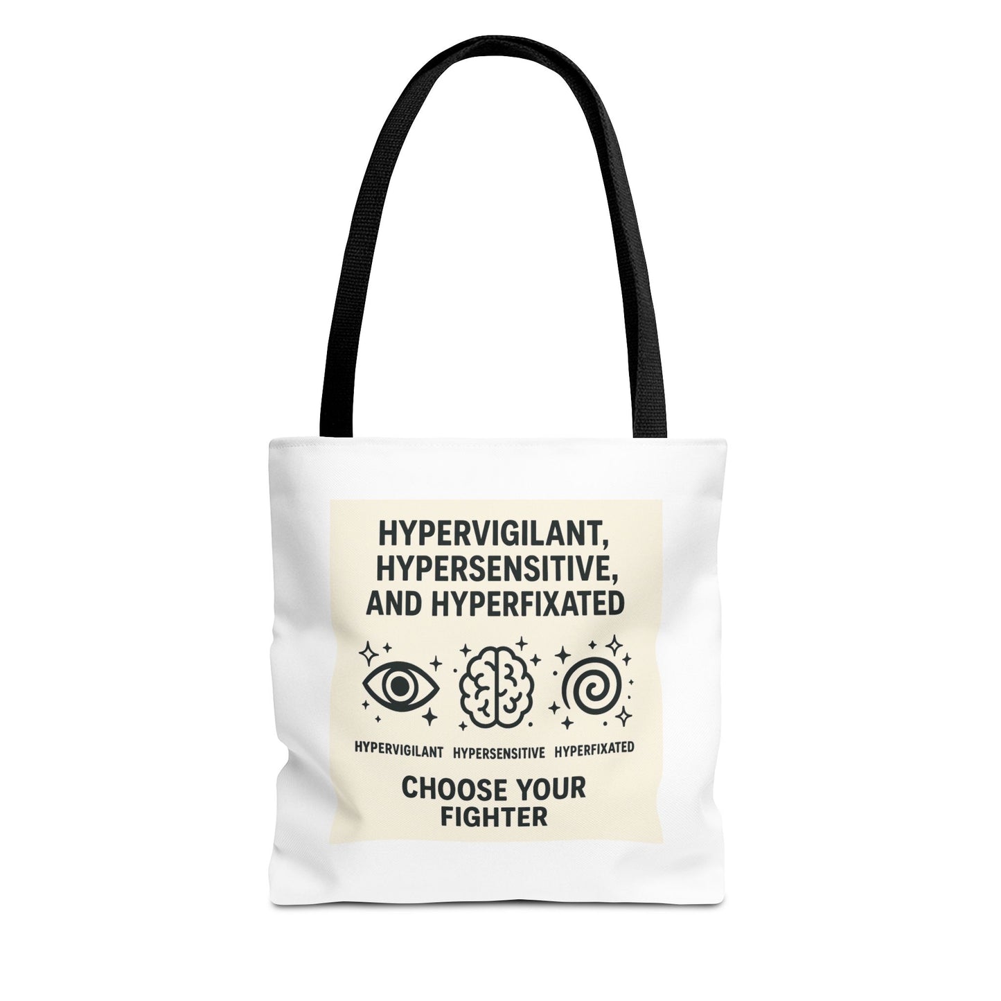 Hypervigilant Tote Bag - Choose Your Fighter, Eco-Friendly Bag, Gift for Mental Health Awareness, Adjustable Shoulder Bag