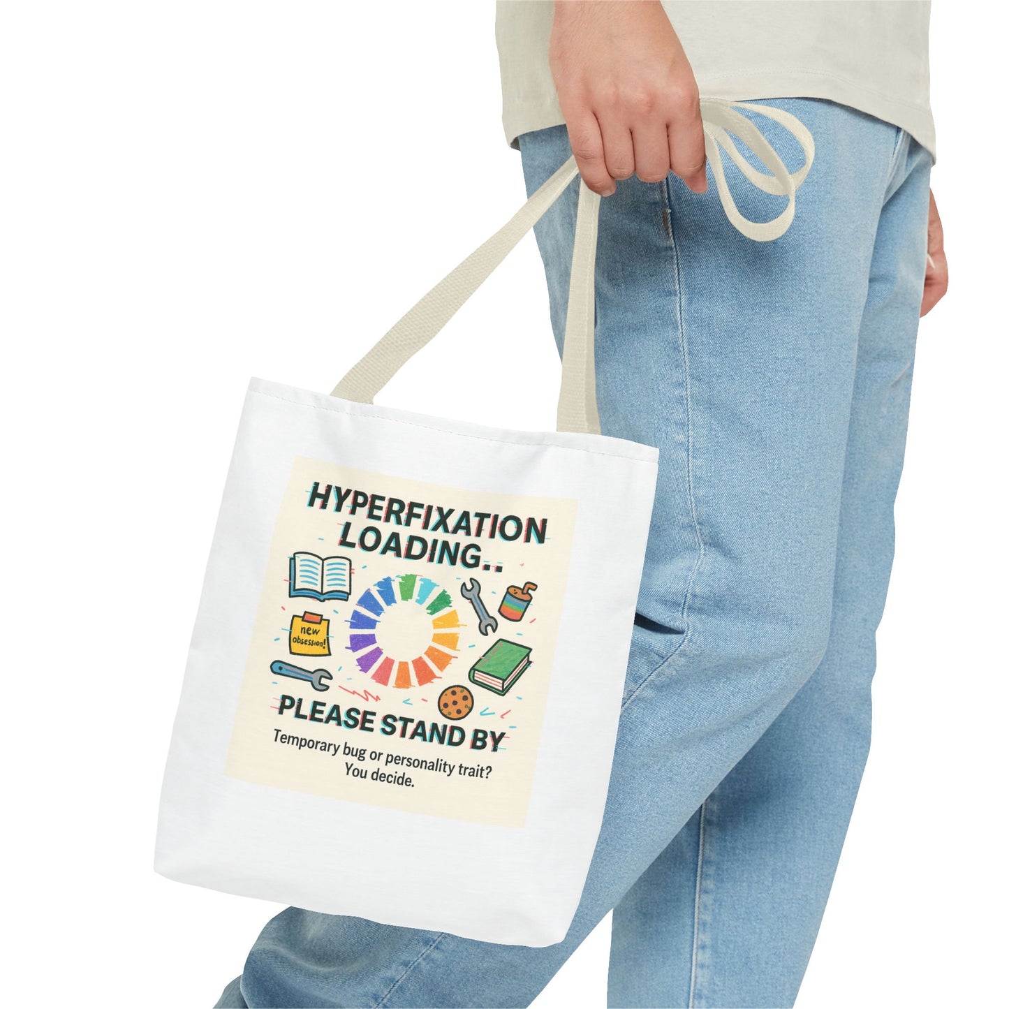Hyperfixation Loading Tote Bag - Perfect for Mental Health Awareness, Gift for Friends, Eco-Friendly Shopping, Fun Design, Unique Carryall