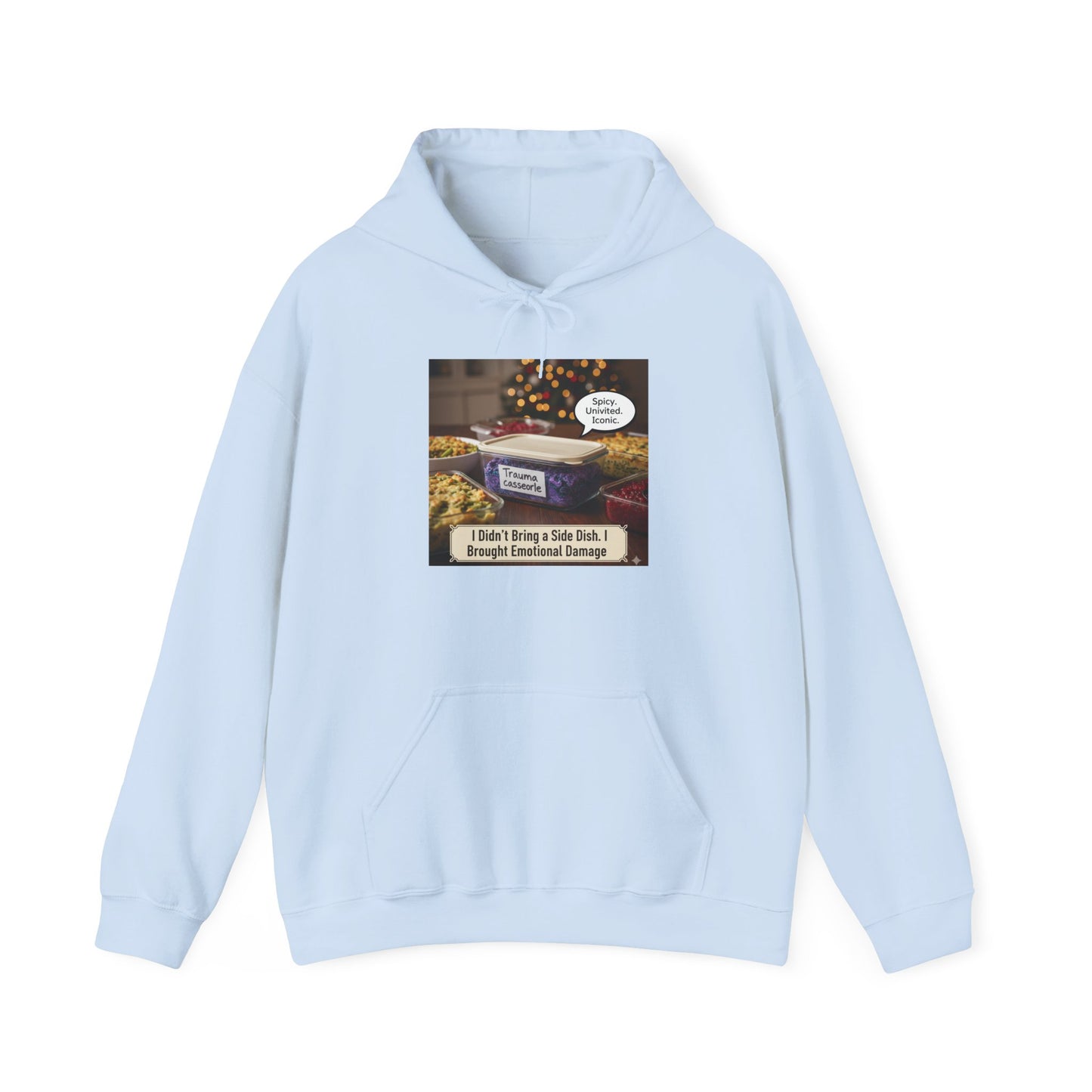 Humorous Holiday Sweatshirt, Funny Christmas Gift, Cozy Hoodie for Friends, Unisex Hoodie for Events, Quirky Sweater for Winter