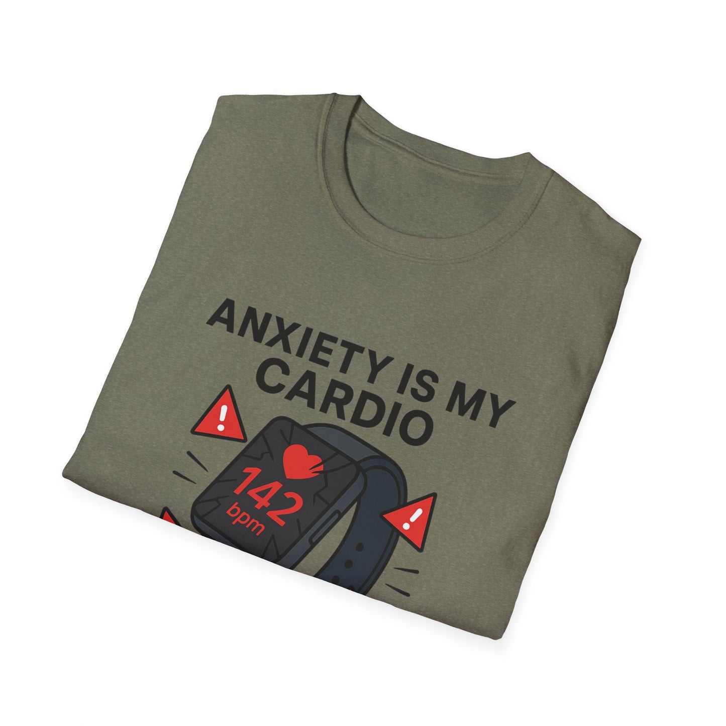 Anxiety Is My Cardio – Unisex Tee