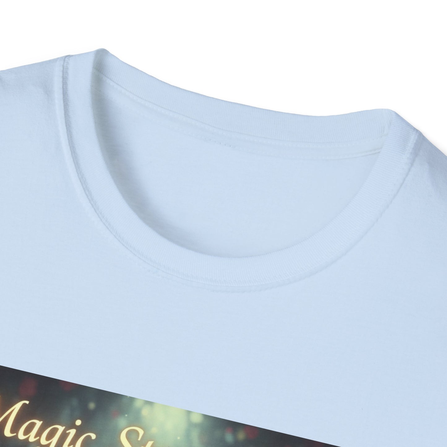 Magical Flower Unisex T-Shirt | Inspirational Graphic Tee, Flower Art Shirt, Gift for Nature Lovers, Birthday Outfit, Self-Care Apparel