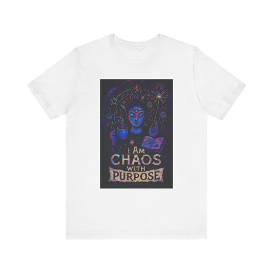 Unisex Chaos With Purpose Tee, Inspirational Shirt, Spiritual Apparel, Motivational Gift, Unique Graphic Tee