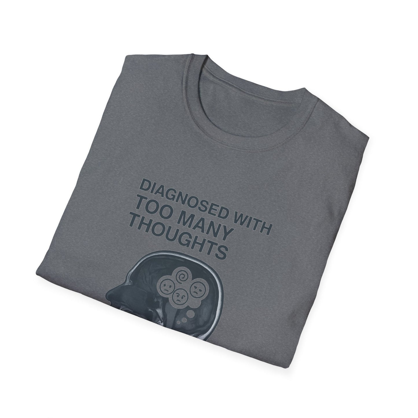 Diagnosed With Too Many Thoughts T-Shirt, Funny Mental Health Tee, Gift for Overthinkers, Unique Stress Relief Apparel, Unisex [...]