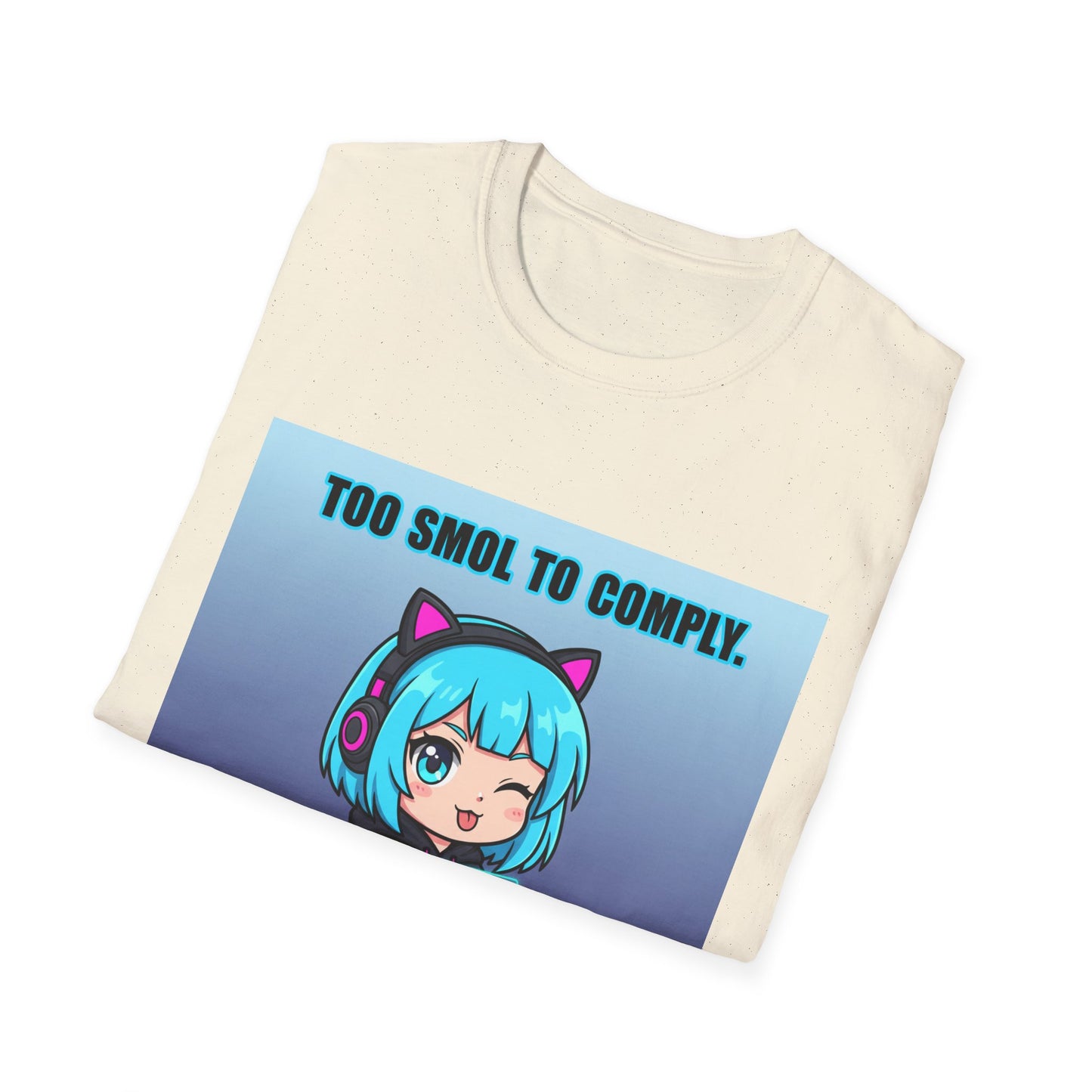 Chibi Hacker T-Shirt – “Too Smol to Comply” | Cute Cyberpunk Gamer Graphic Tee