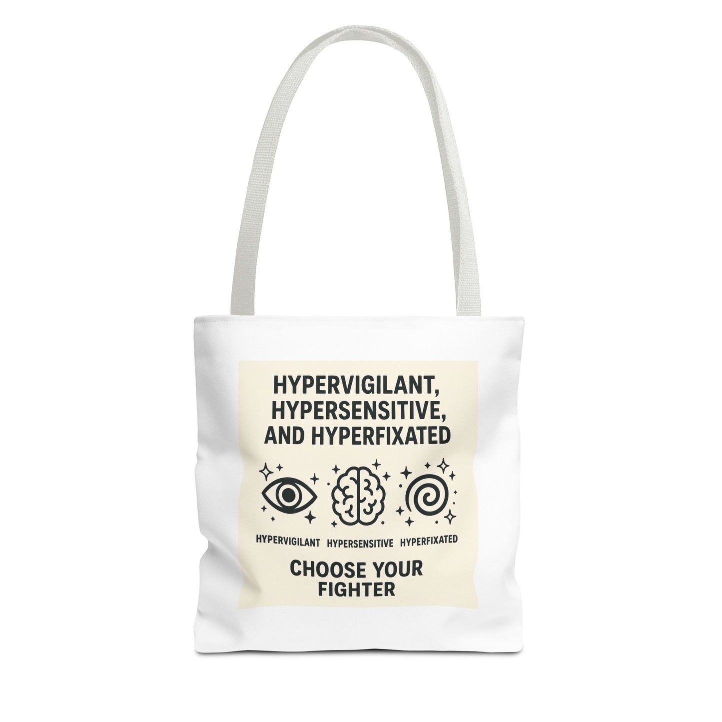Hypervigilant Tote Bag - Choose Your Fighter, Eco-Friendly Bag, Gift for Mental Health Awareness, Adjustable Shoulder Bag