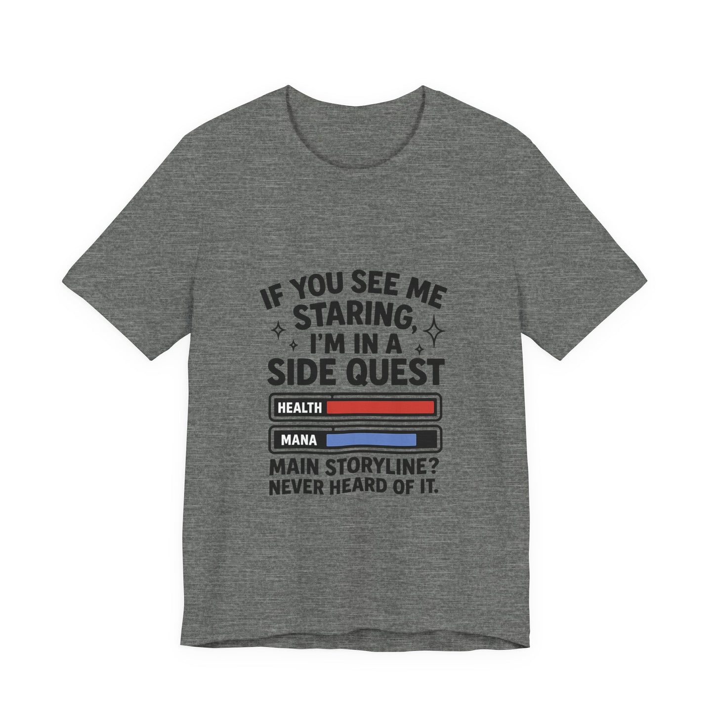 Side Quest Gamer Tee, Unisex Graphic T-Shirt, Funny Gaming Shirt, Quirky Gift for Gamers, Casual Everyday Wear