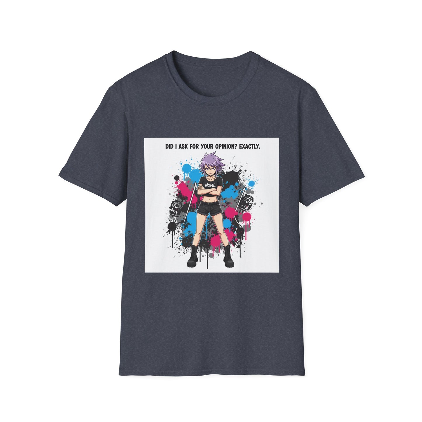 Bold Anime Girl Attitude T-Shirt – “Did I Ask for Your Opinion? Exactly.” | Punk Goth Graphic Tee