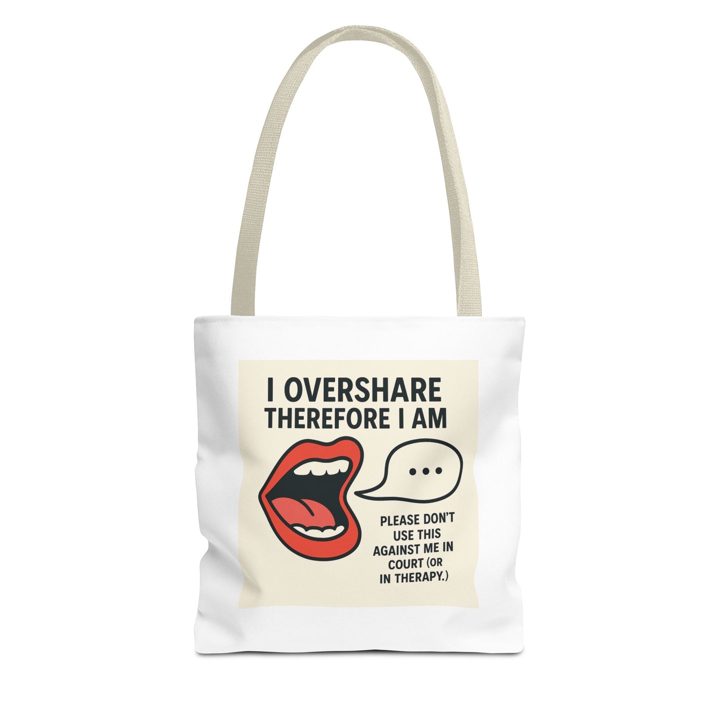 Overshare Tote Bag - Fun Therapist Gift, Cute Eco-Friendly Shopping Bag, Quirky Daily Companion, Unique Gift for Friends, Self-Care Reminder