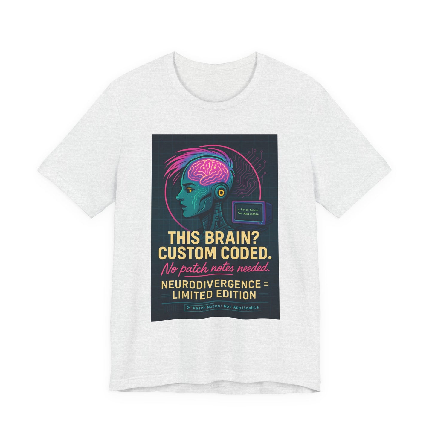 Limited Edition Neurodivergence Tee - This Brain? Custom Coded, Gift for Nerds, Geek Fashion, Unique Graphic Shirt, Mental Health Awareness