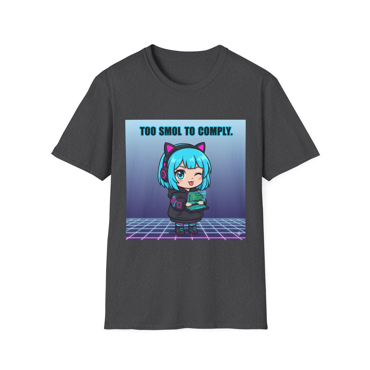 Chibi Hacker T-Shirt – “Too Smol to Comply” | Cute Cyberpunk Gamer Graphic Tee