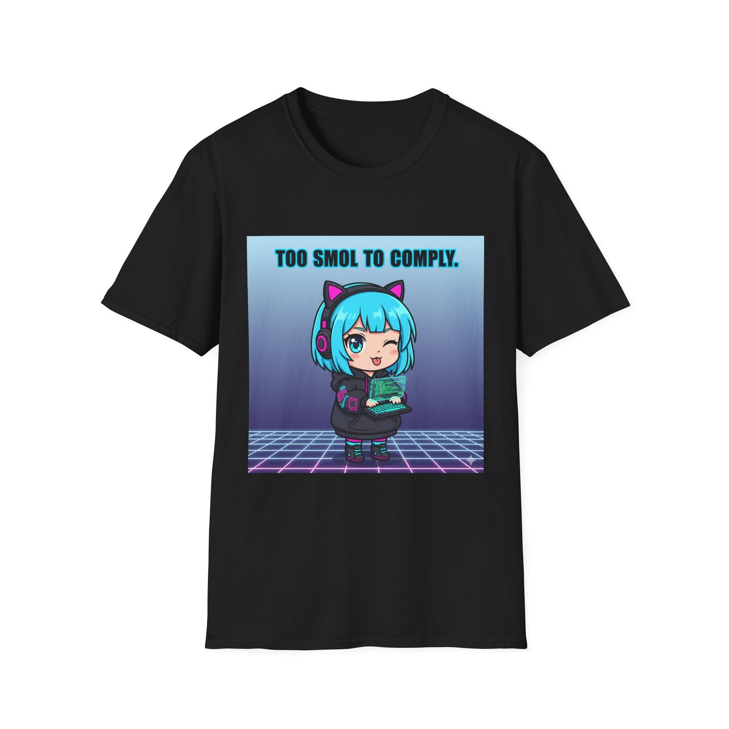 Chibi Hacker T-Shirt – “Too Smol to Comply” | Cute Cyberpunk Gamer Graphic Tee