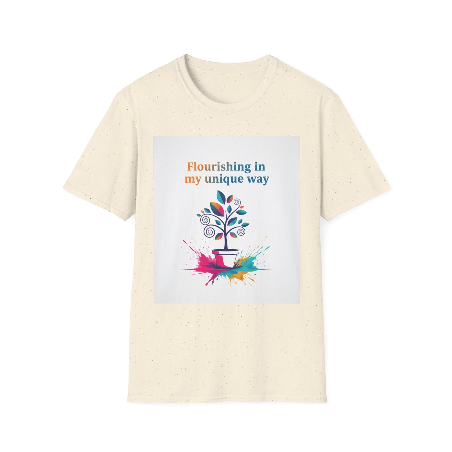 Flourishing Unique Way T-Shirt, Inspirational Tee, Motivational Gift, Nature Lovers Shirt, Unisex Softstyle Top, Unique Way Apparel