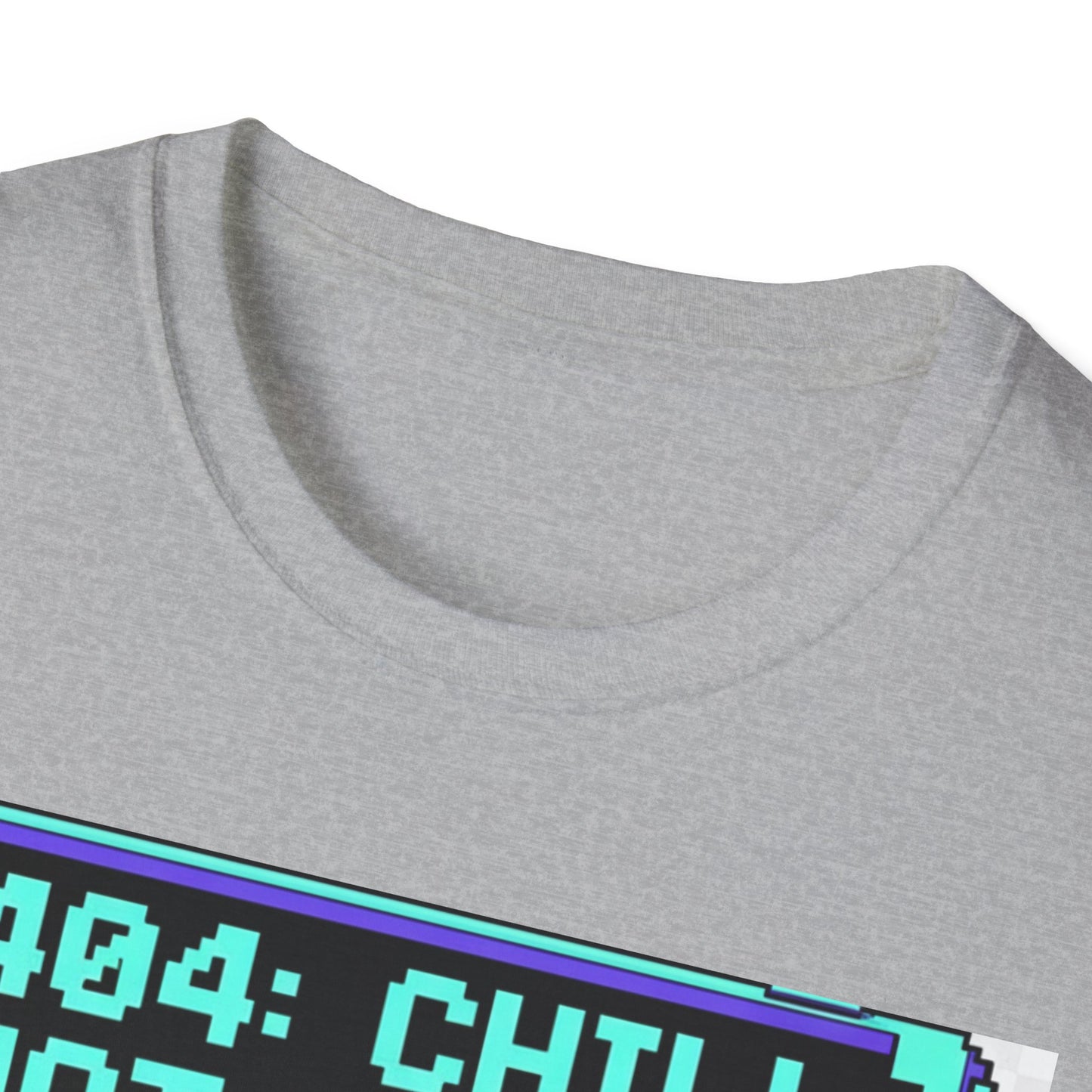 404 Chill Not Found T-Shirt, Gaming Tee for Fans, Casual Wear, Unique Gift for Gamers, Streetwear Style, Cool Graphic Shirt