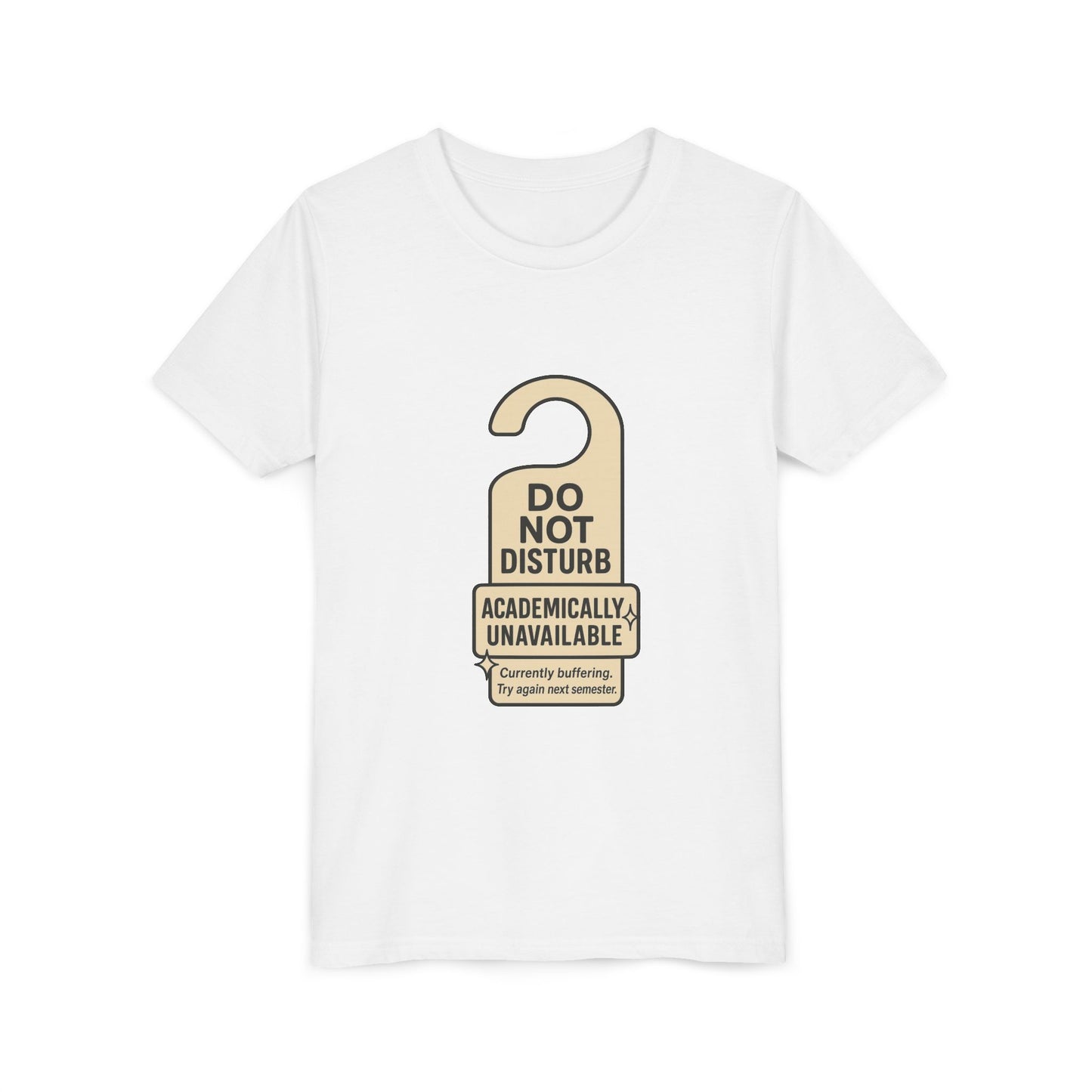 Academic Vibes Youth Tee, Do Not Disturb Shirt, School Wear, Fun Gift for Kids, Back to School Tee, Unavailable Sign T-Shirt