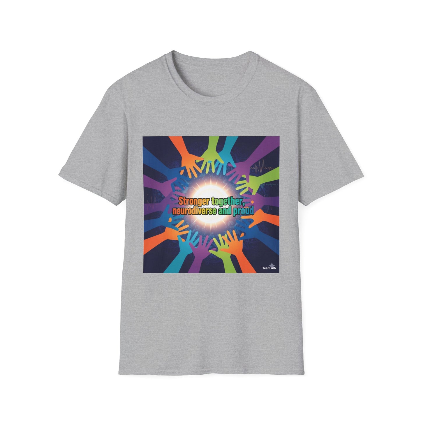 "Stronger Together, Neurodiverse and Proud" Unity T-Shirt – Colorful Hands Design on White Tee