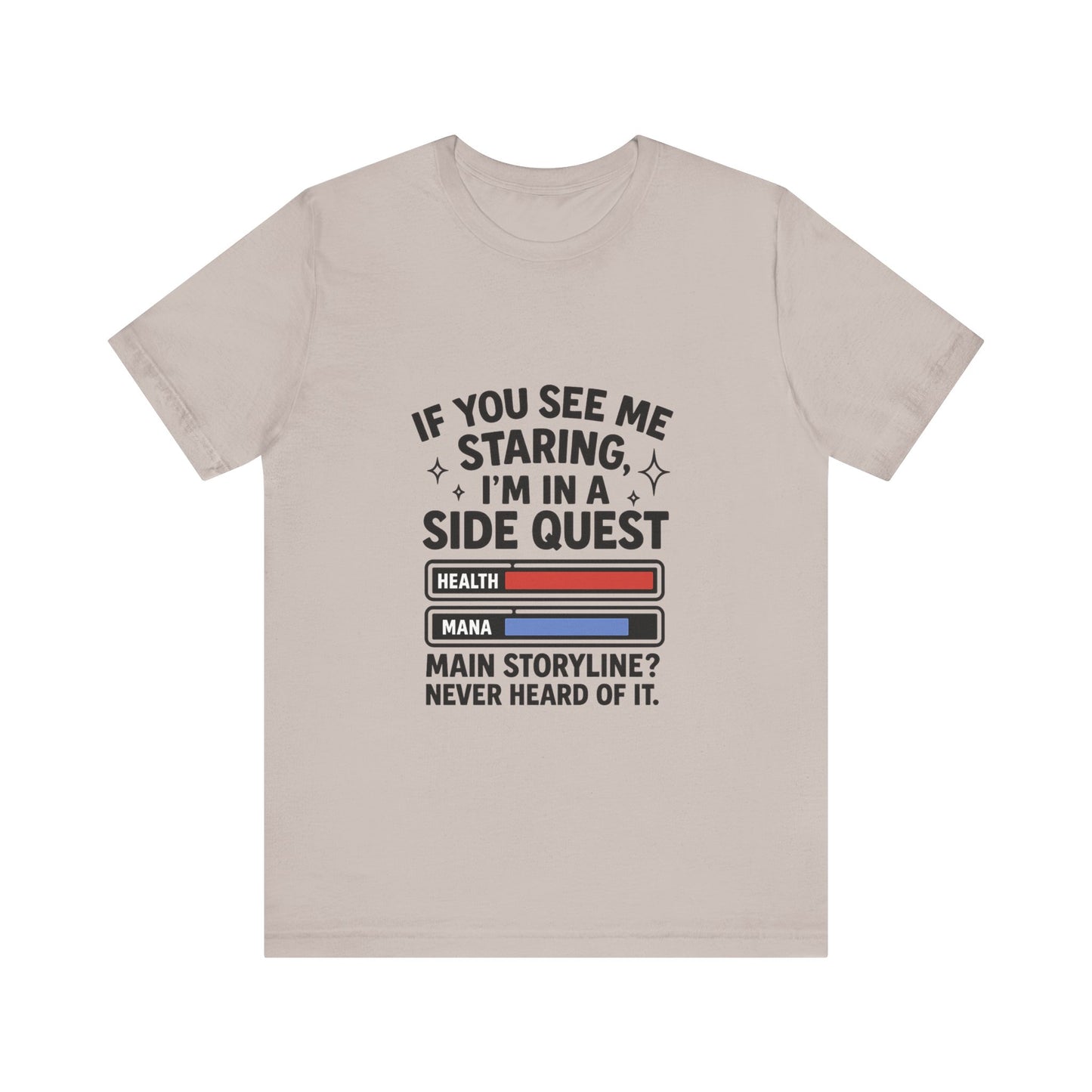 Side Quest Gamer Tee, Unisex Graphic T-Shirt, Funny Gaming Shirt, Quirky Gift for Gamers, Casual Everyday Wear