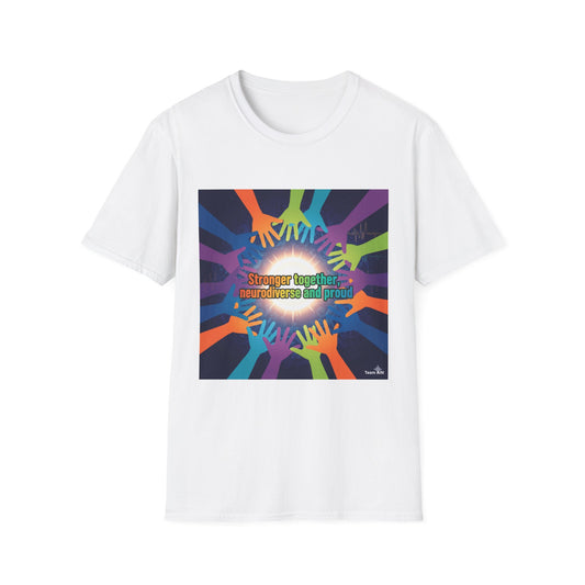 "Stronger Together, Neurodiverse and Proud" Unity T-Shirt – Colorful Hands Design on White Tee