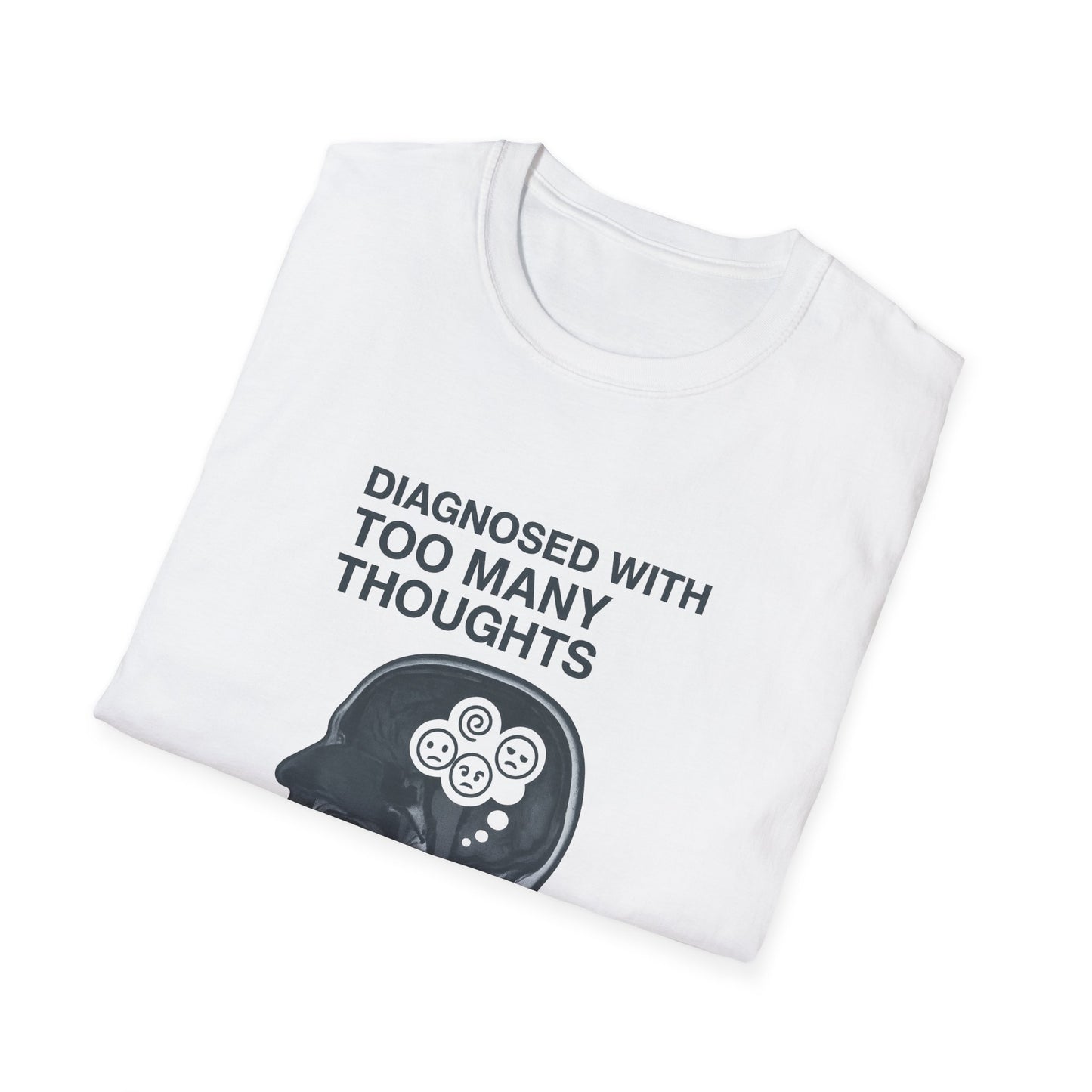 Diagnosed With Too Many Thoughts T-Shirt, Funny Mental Health Tee, Gift for Overthinkers, Unique Stress Relief Apparel, Unisex [...]