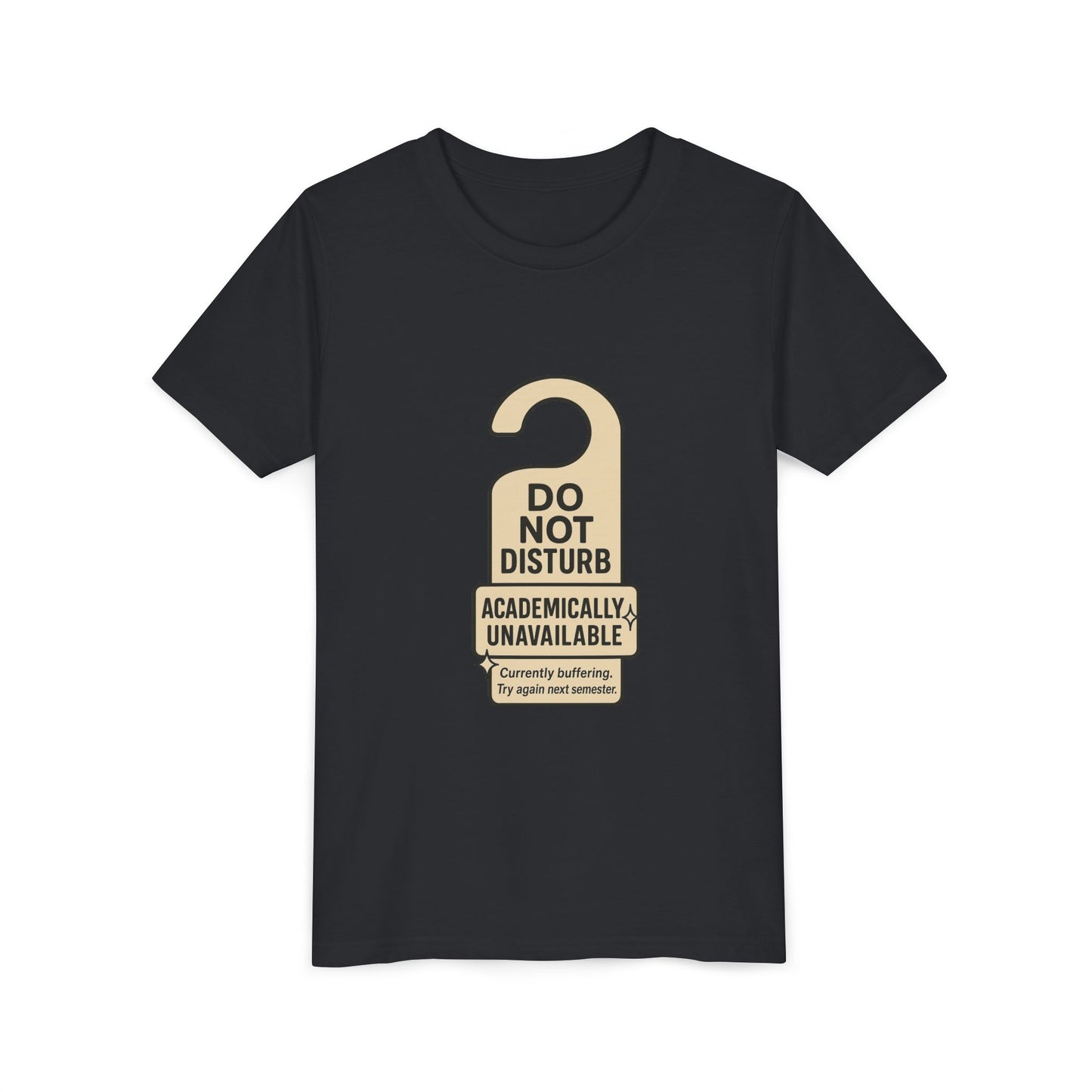 Academic Vibes Youth Tee, Do Not Disturb Shirt, School Wear, Fun Gift for Kids, Back to School Tee, Unavailable Sign T-Shirt