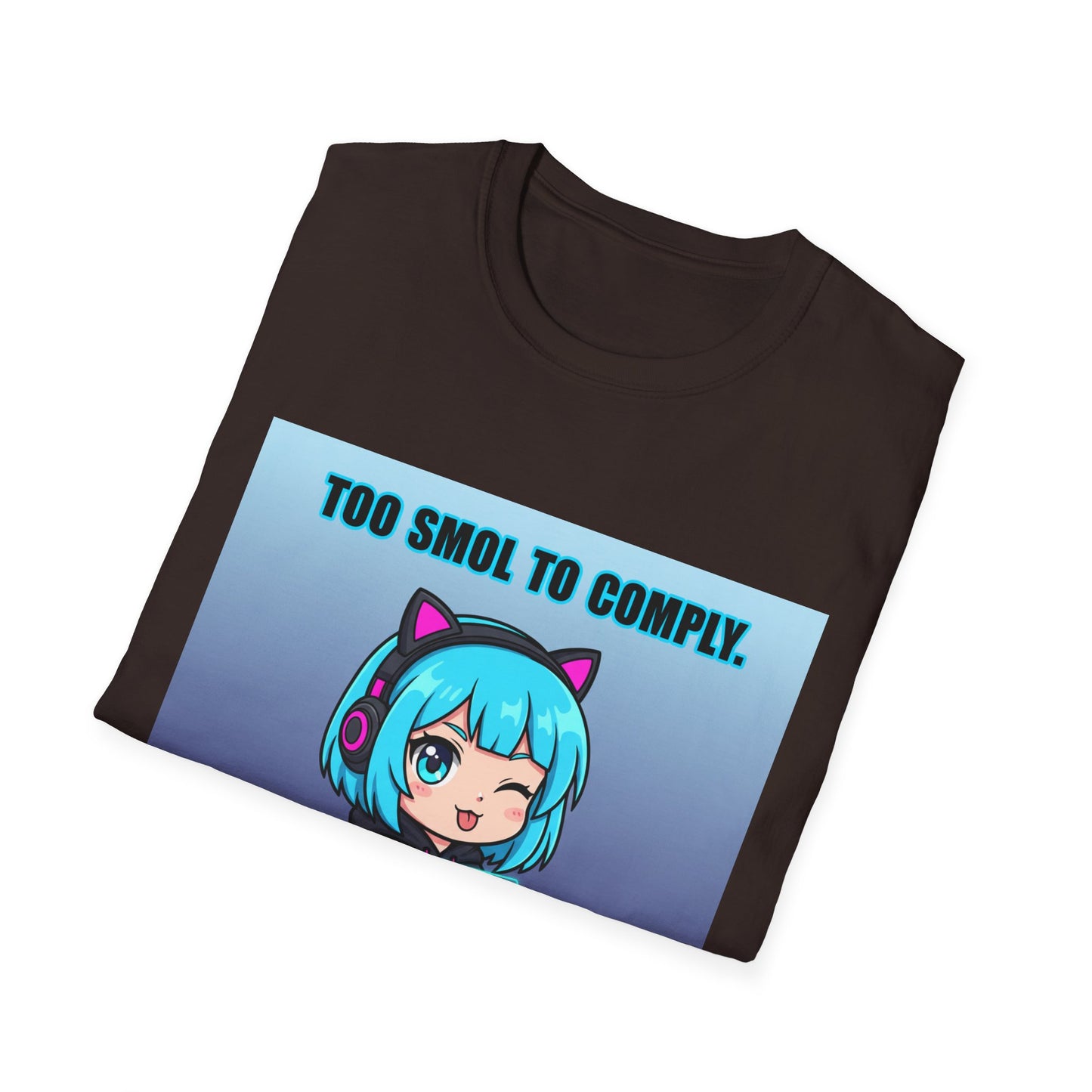 Chibi Hacker T-Shirt – “Too Smol to Comply” | Cute Cyberpunk Gamer Graphic Tee
