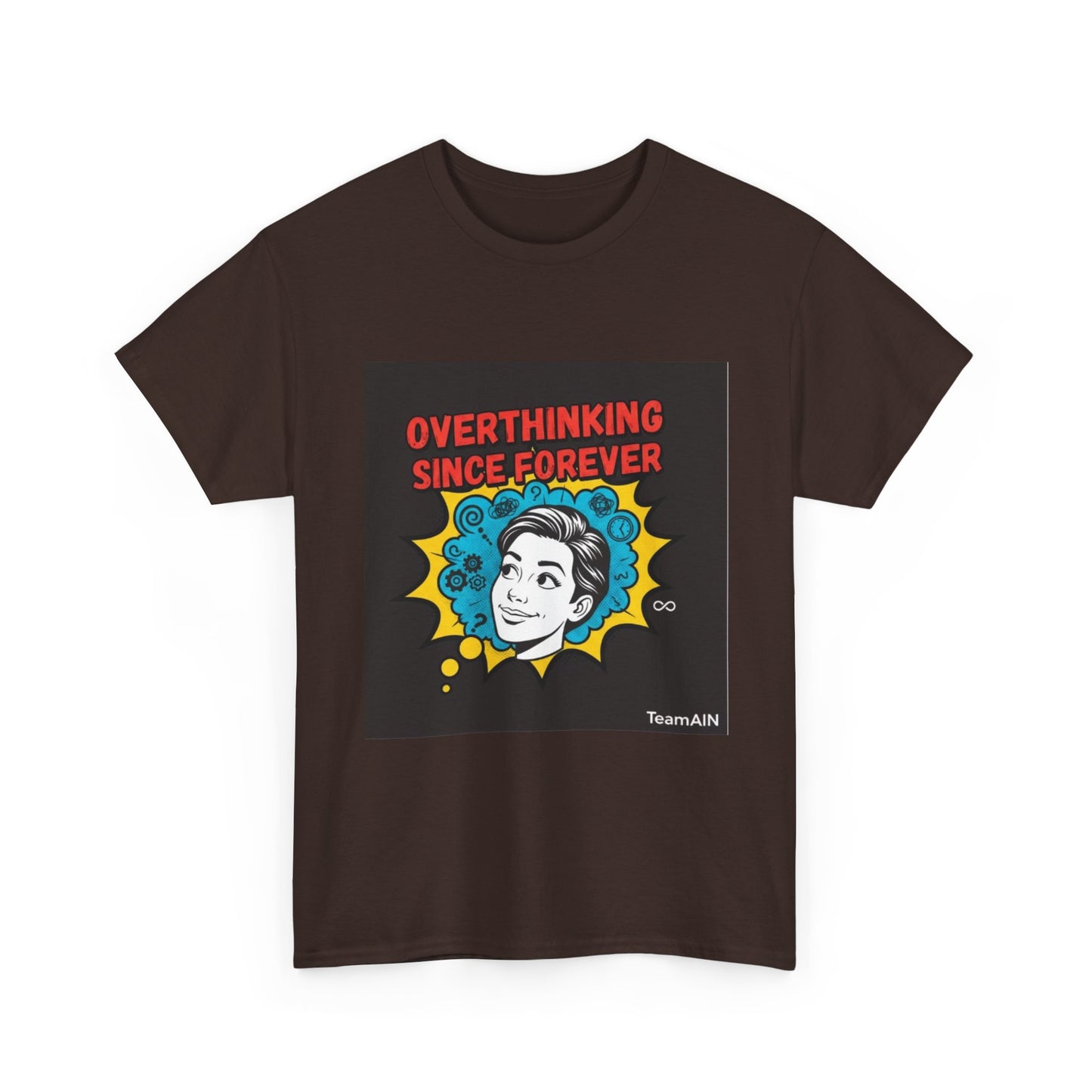 Overthinking Since Forever Shirt | Funny Neurodivergent Graphic Tee