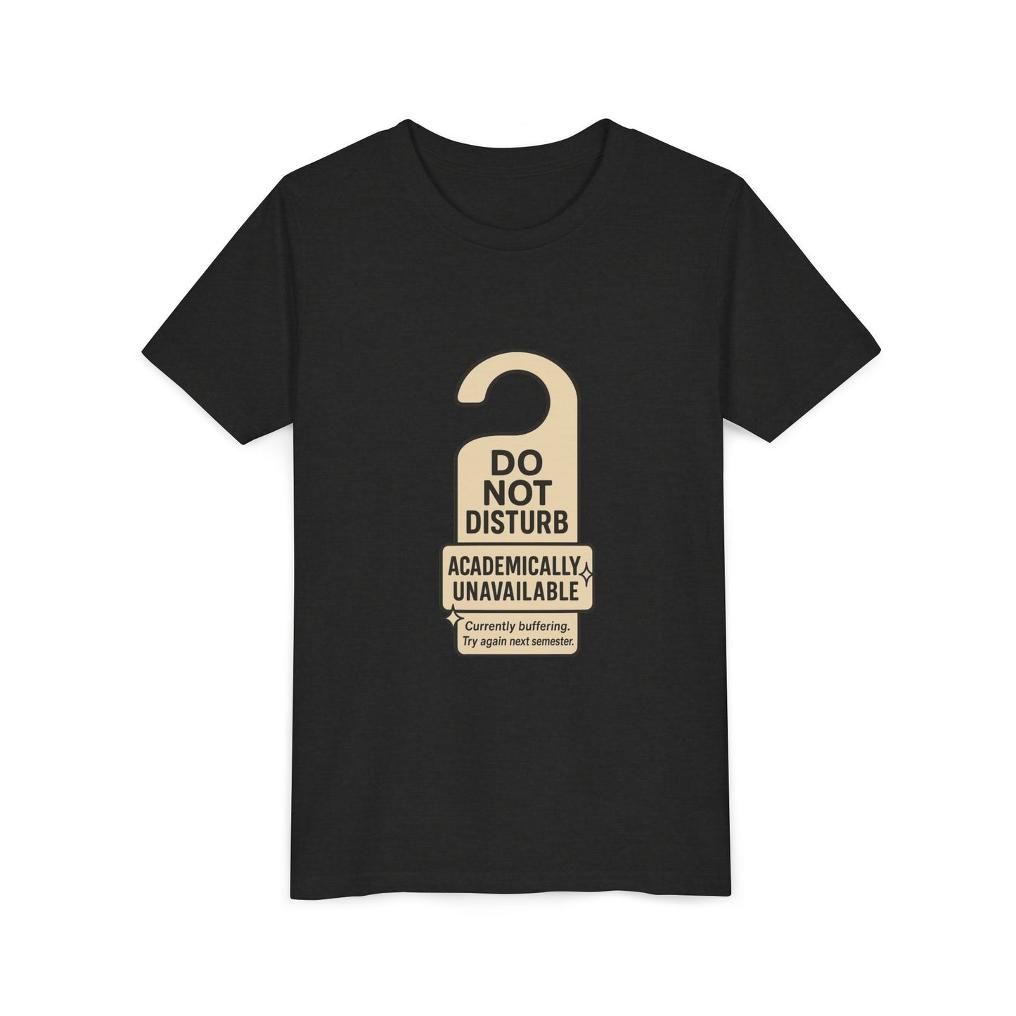 Academic Vibes Youth Tee, Do Not Disturb Shirt, School Wear, Fun Gift for Kids, Back to School Tee, Unavailable Sign T-Shirt