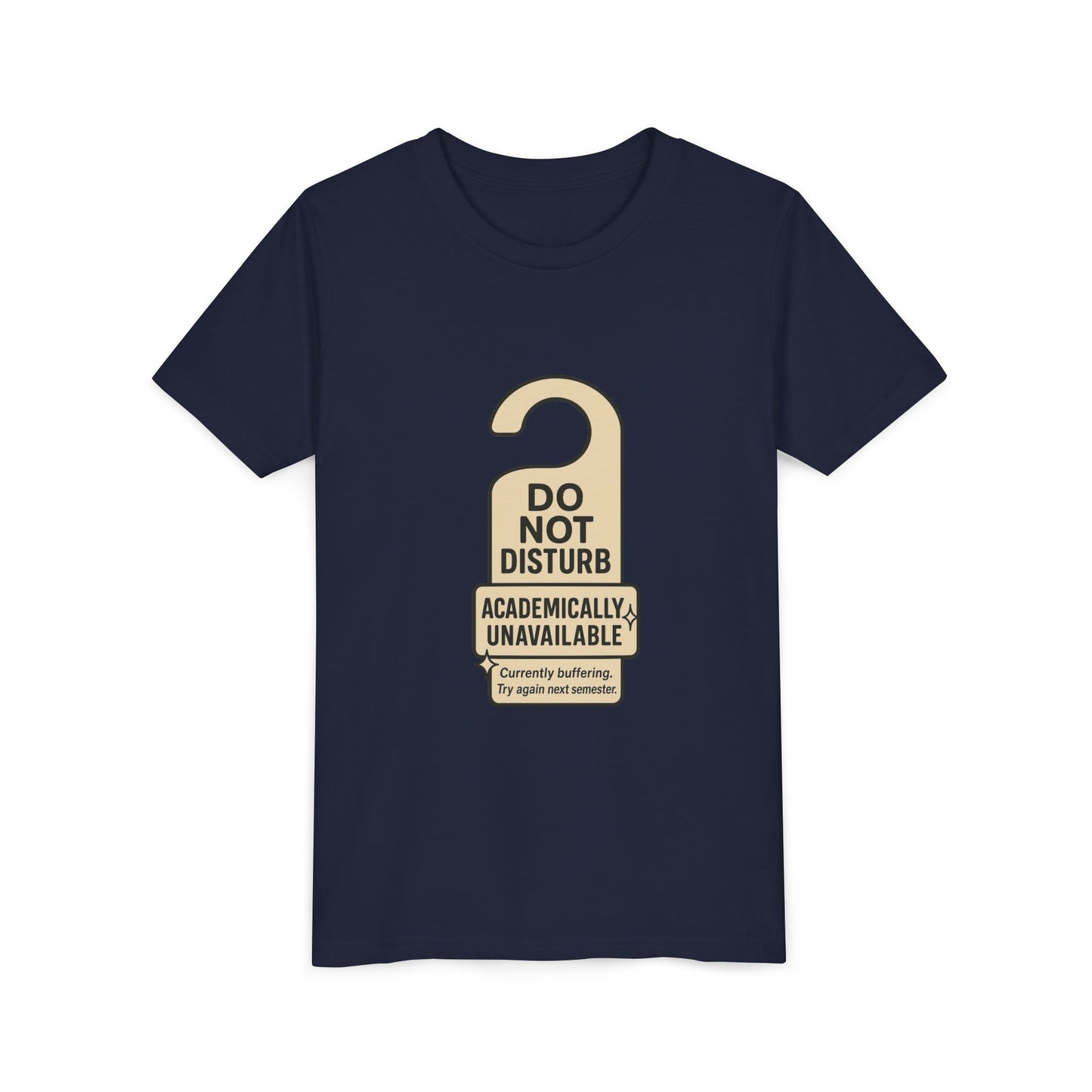 Academic Vibes Youth Tee, Do Not Disturb Shirt, School Wear, Fun Gift for Kids, Back to School Tee, Unavailable Sign T-Shirt
