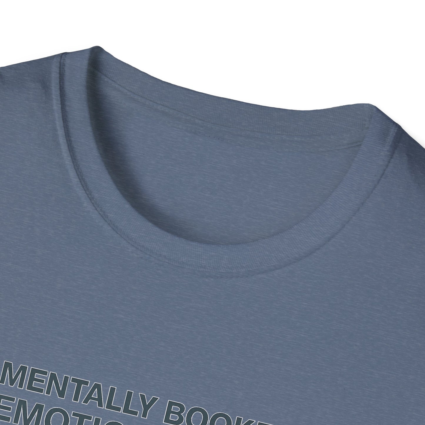 Emotionally Booked Unisex T-Shirt, Funny Planner Tee, Gift for Introverts, Casual Wear, Self-Care Shirt, Relaxed Style