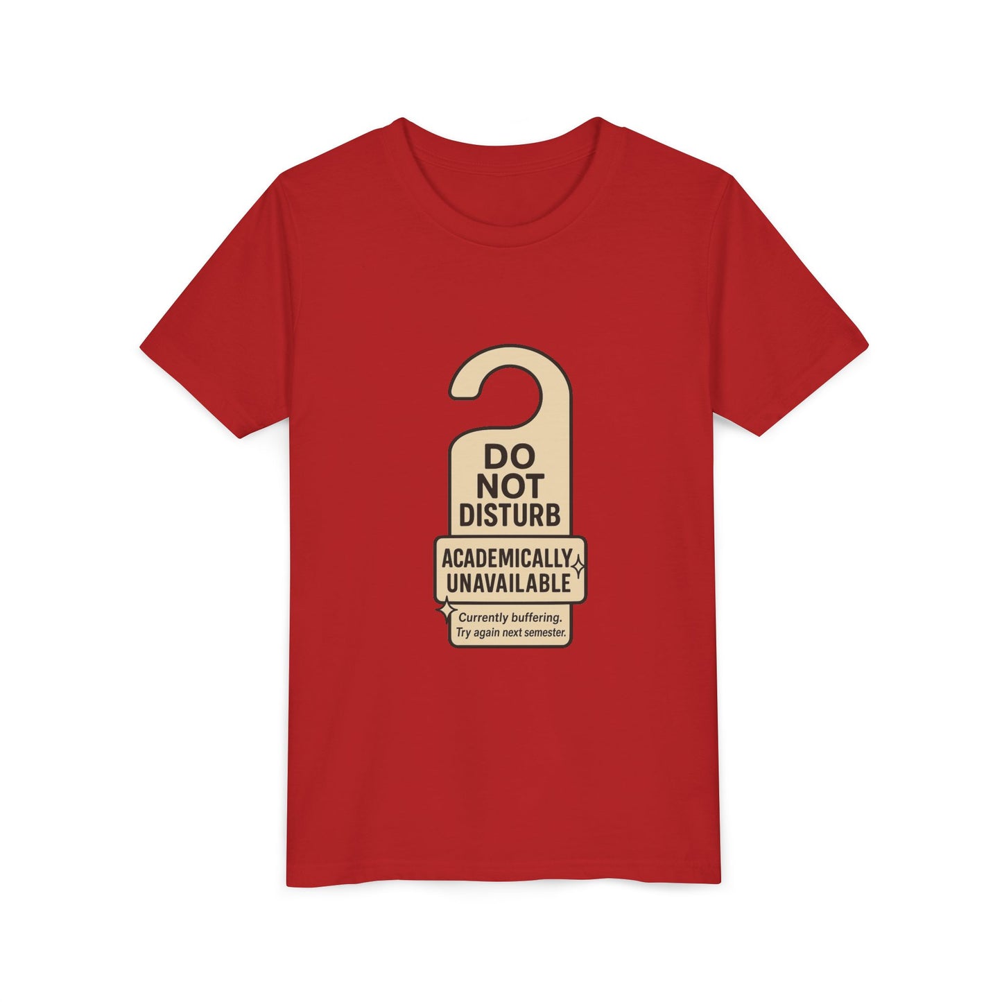 Academic Vibes Youth Tee, Do Not Disturb Shirt, School Wear, Fun Gift for Kids, Back to School Tee, Unavailable Sign T-Shirt