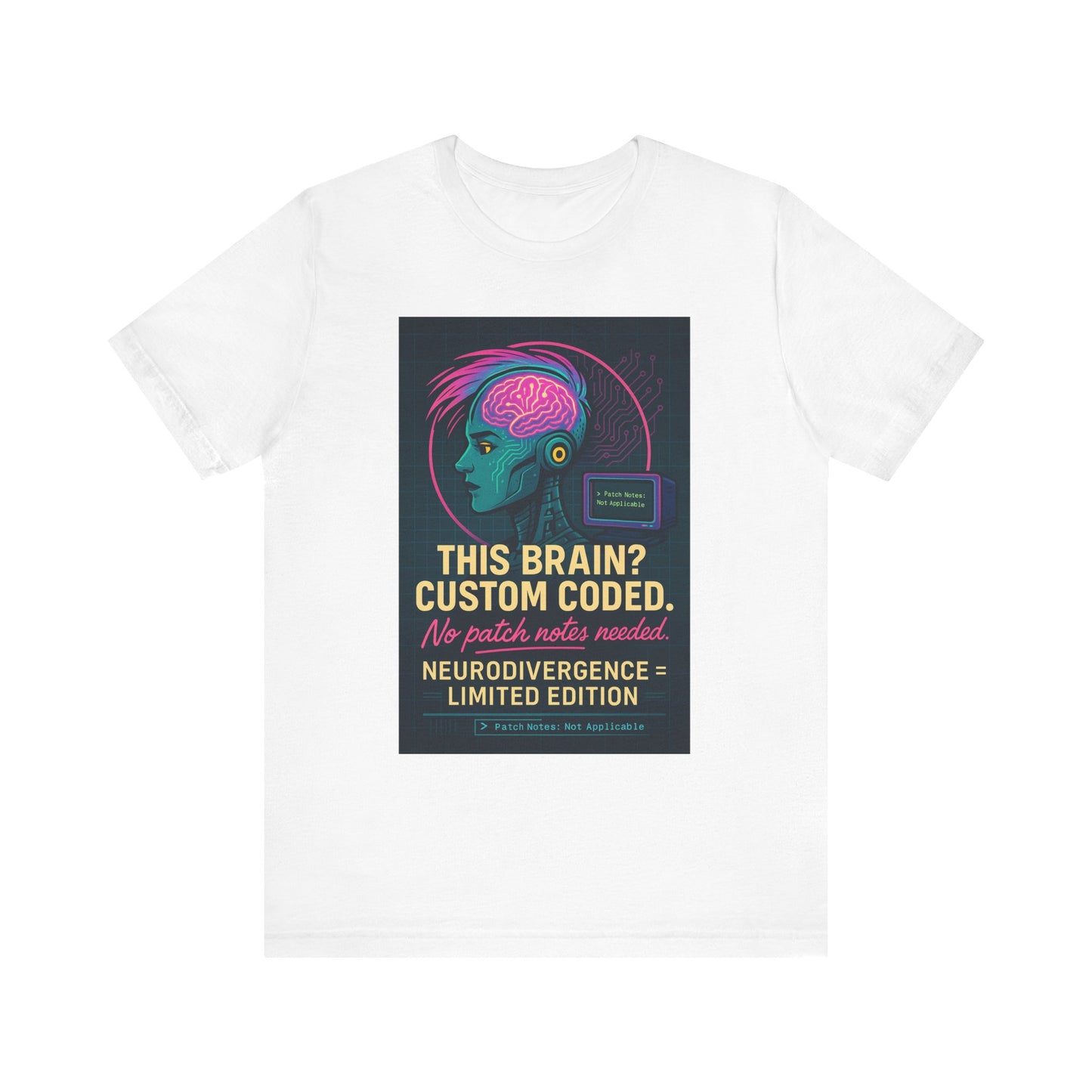 Limited Edition Neurodivergence Tee - This Brain? Custom Coded, Gift for Nerds, Geek Fashion, Unique Graphic Shirt, Mental Health Awareness