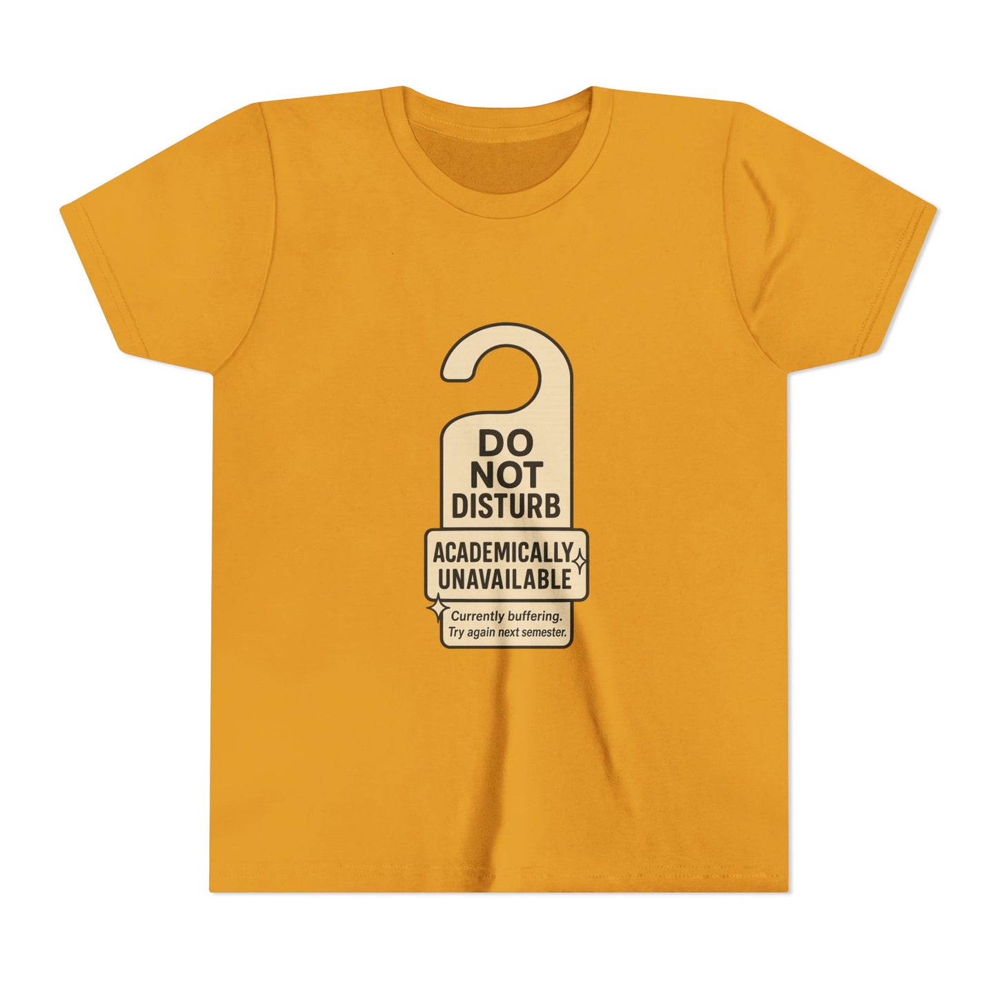 Academic Vibes Youth Tee, Do Not Disturb Shirt, School Wear, Fun Gift for Kids, Back to School Tee, Unavailable Sign T-Shirt