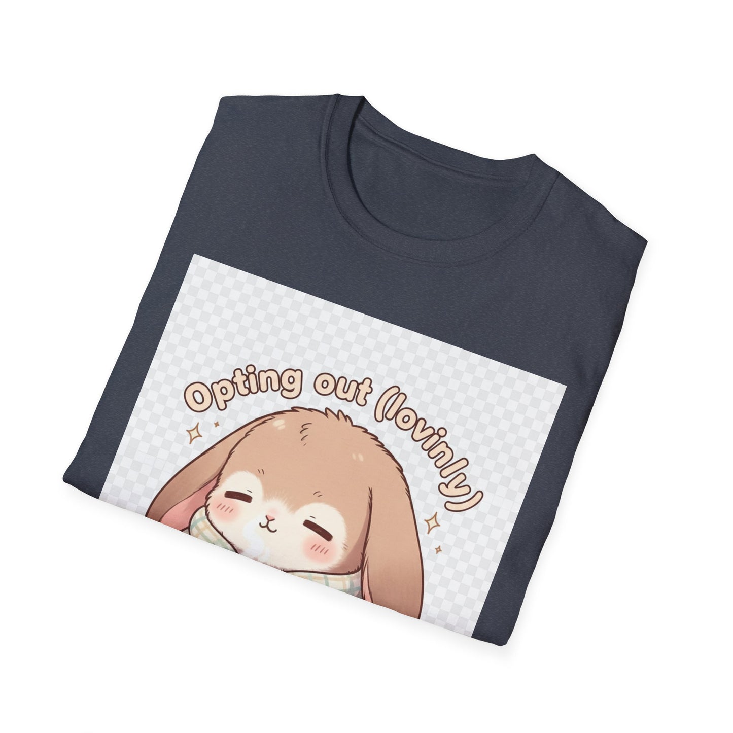 Opting Out Lovingly Bunny T-Shirt | Kawaii Self-Care Tee, Soft Mode Strategy Shirt, Cozy Neurospicy Anime Top