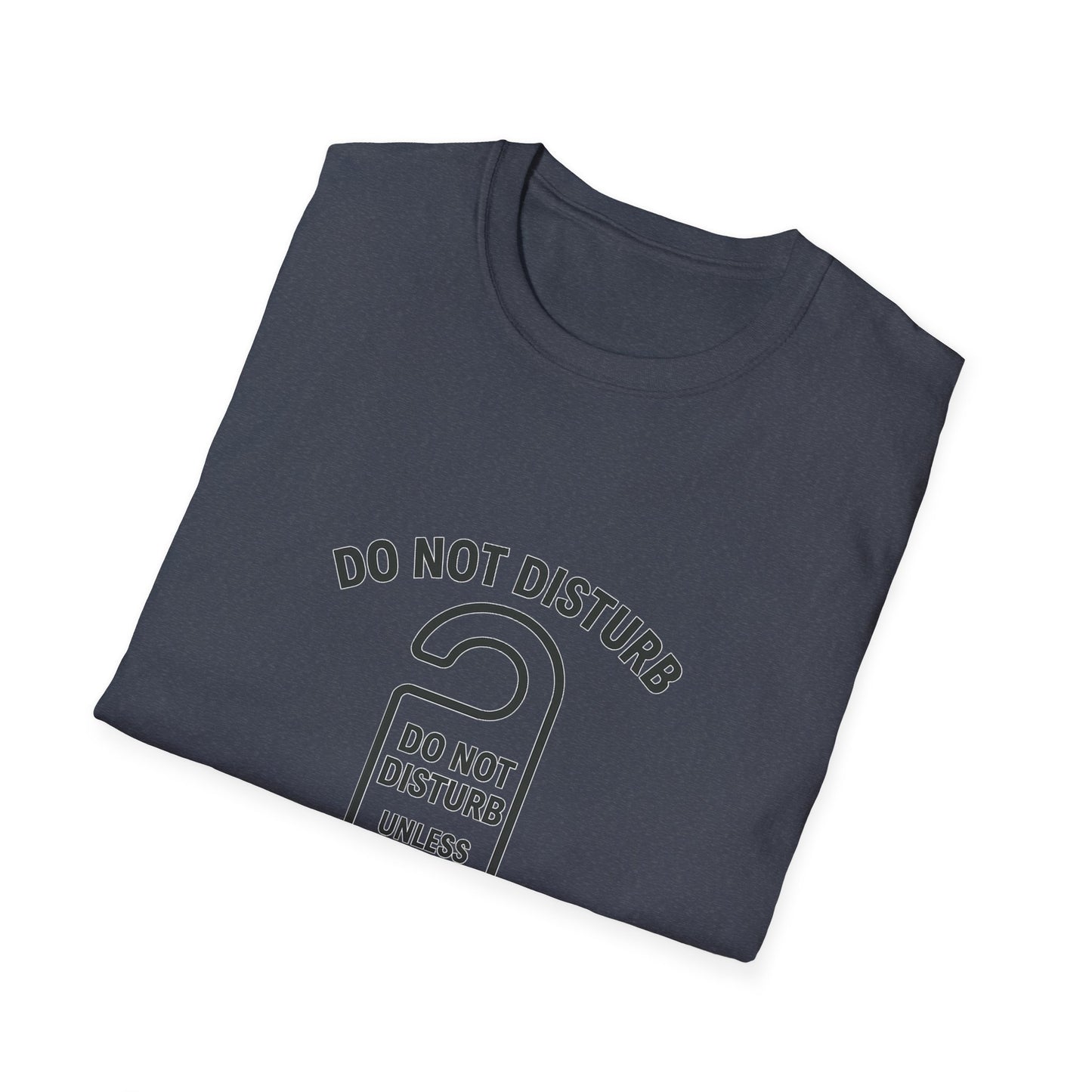 Do Not Disturb – Lazy Day Tee