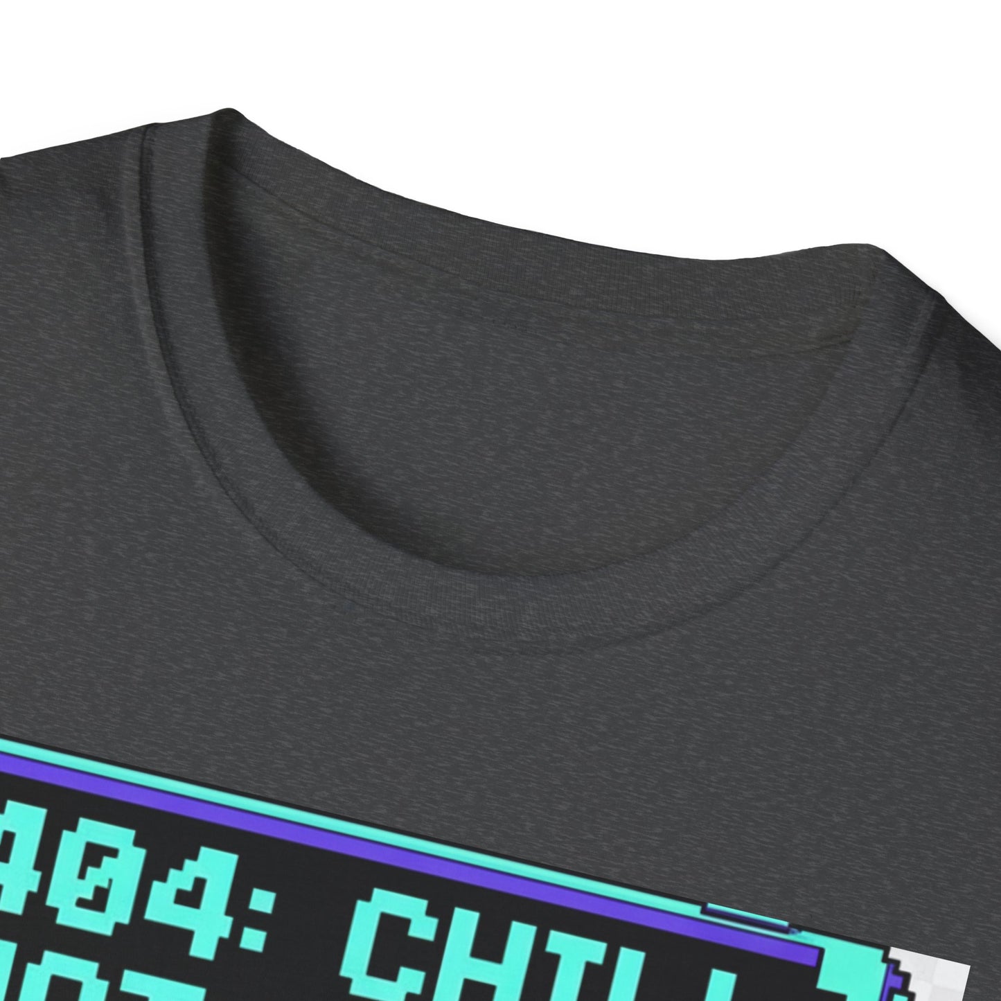 404 Chill Not Found T-Shirt, Gaming Tee for Fans, Casual Wear, Unique Gift for Gamers, Streetwear Style, Cool Graphic Shirt