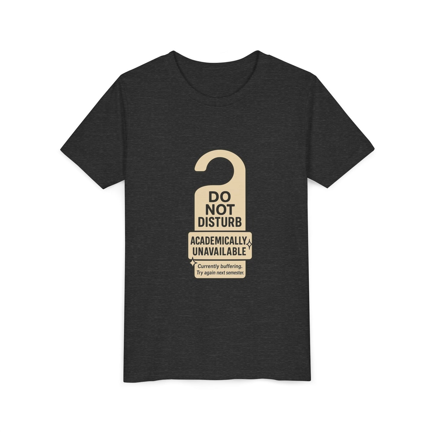 Academic Vibes Youth Tee, Do Not Disturb Shirt, School Wear, Fun Gift for Kids, Back to School Tee, Unavailable Sign T-Shirt